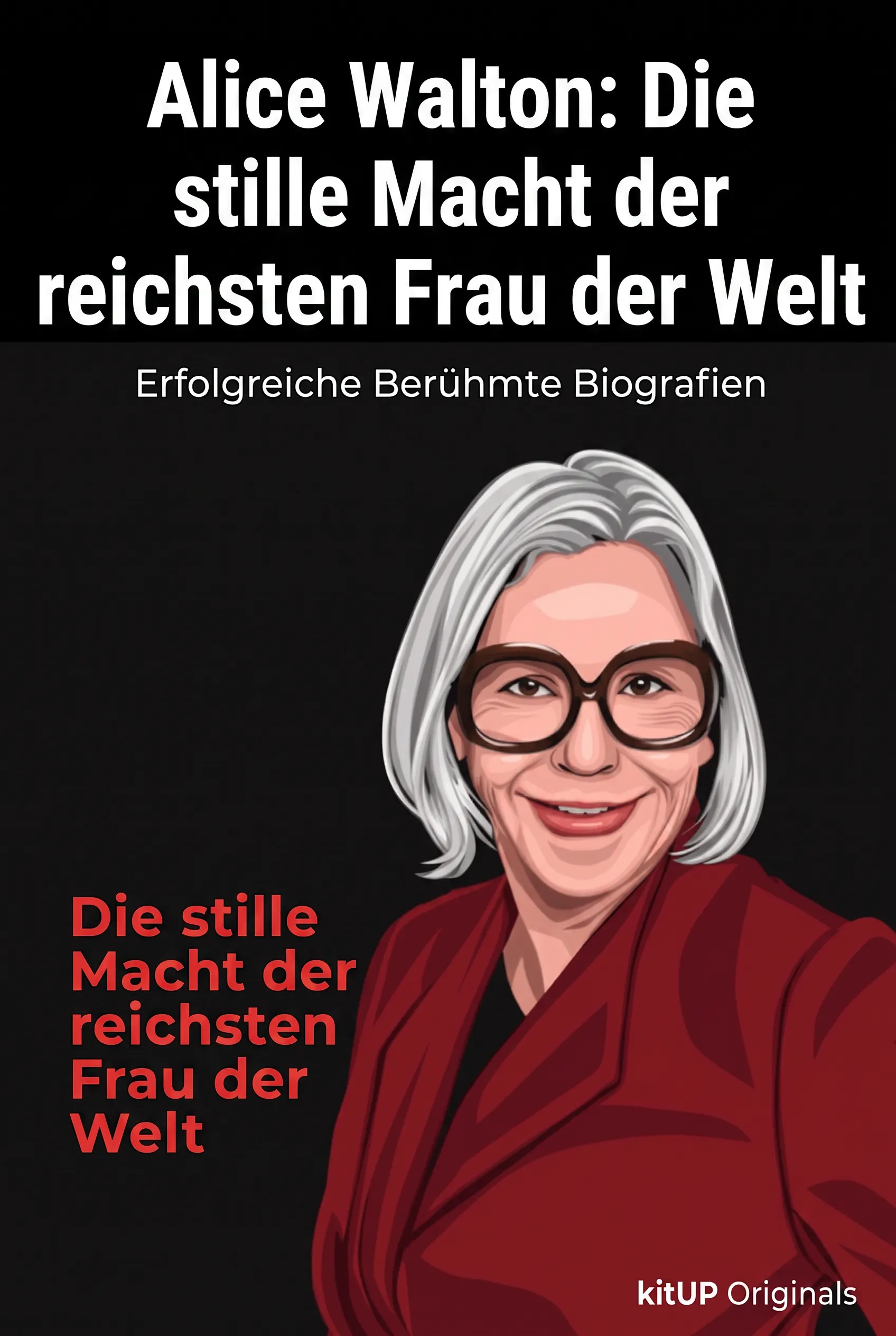 Alice Walton: Die stille Macht der reichsten Frau der Welt