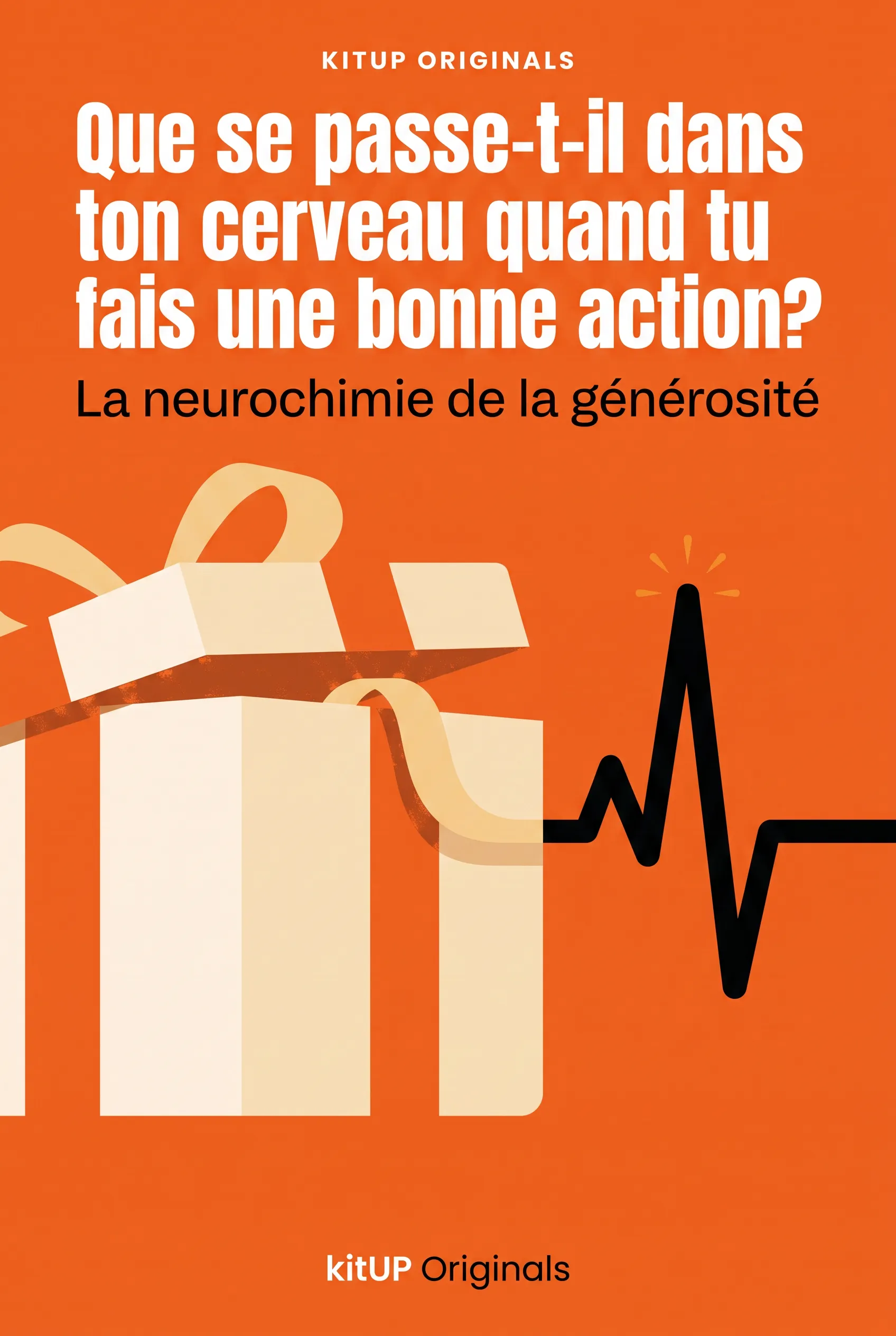 Que se passe-t-il dans ton cerveau quand tu fais une bonne action ?