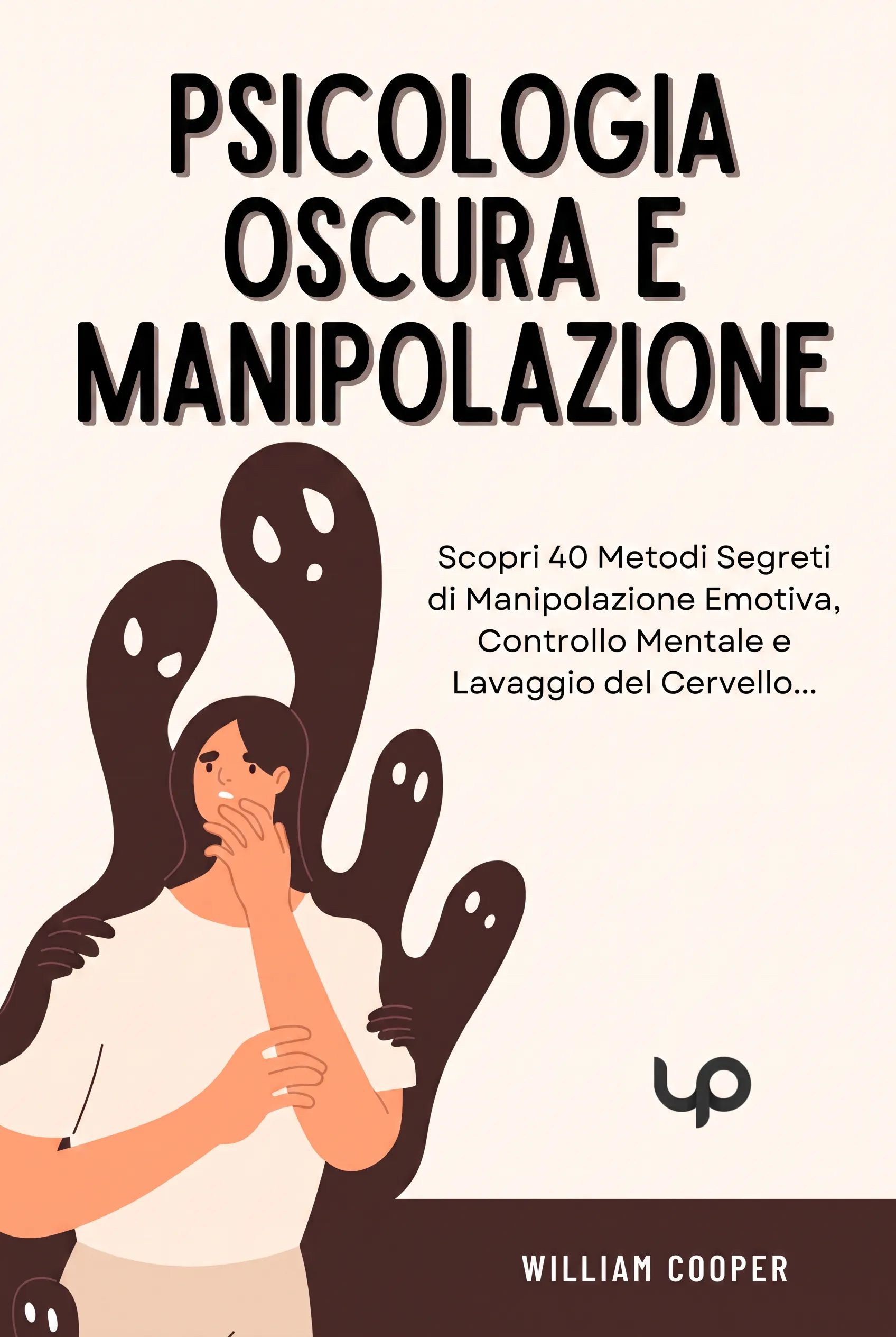 Psicologia Oscura e Manipolazione