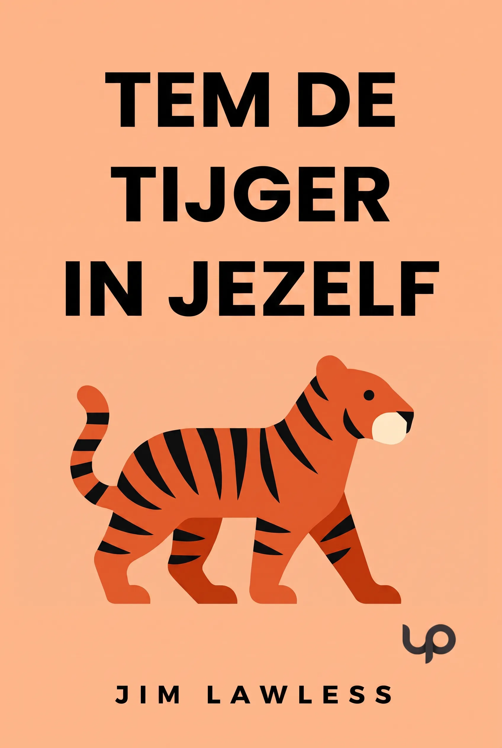 Tem de Tijger in Jezelf