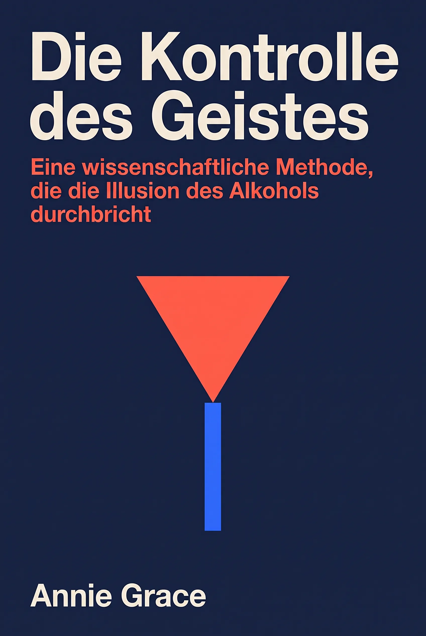 Die Kontrolle des Geistes