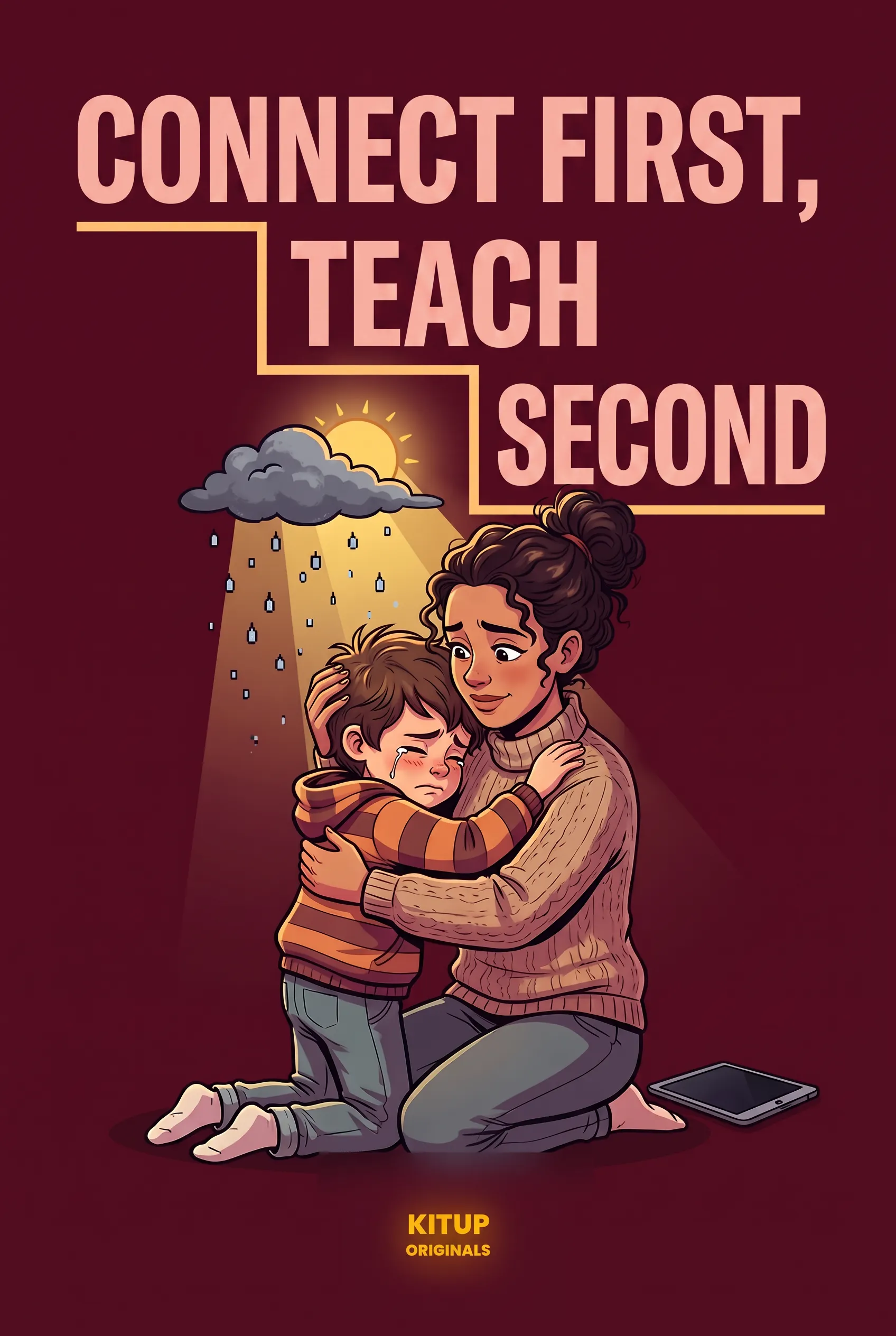 Connect First, Teach Second