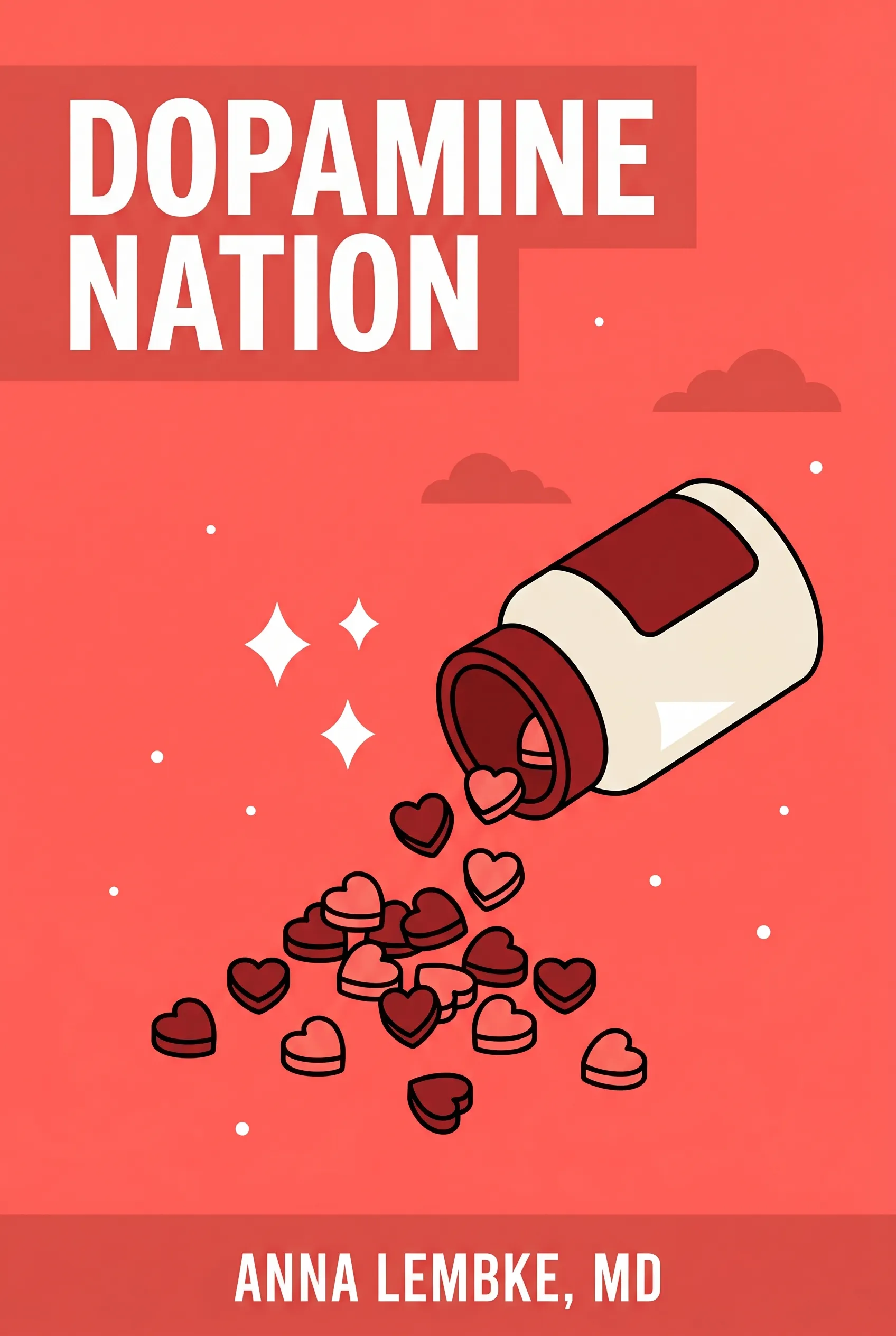 Dopamine Nation