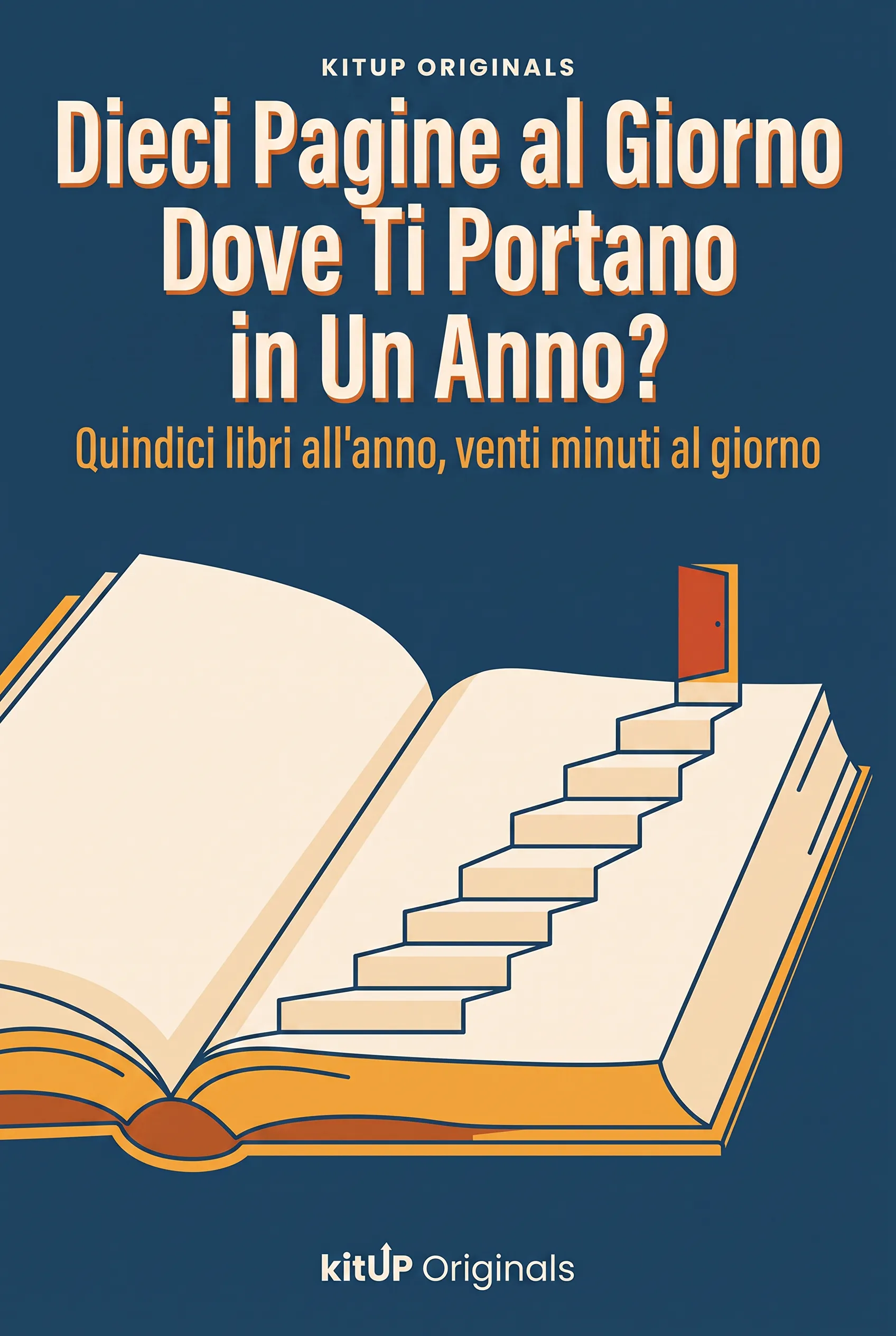 Dieci Pagine al Giorno Dove Ti Portano in Un Anno?