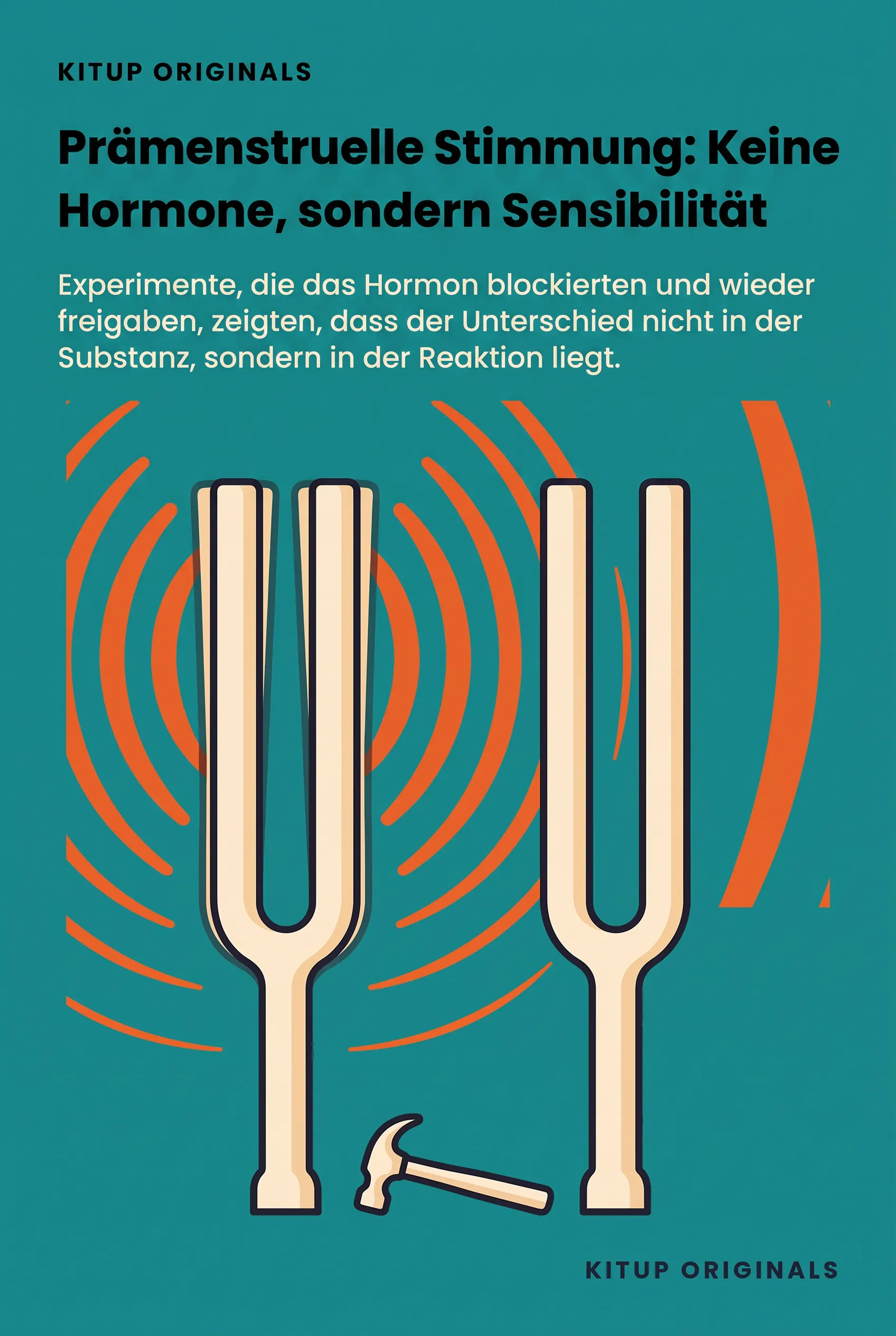 Prämenstruelle Stimmung: Keine Hormone, sondern Sensibilität