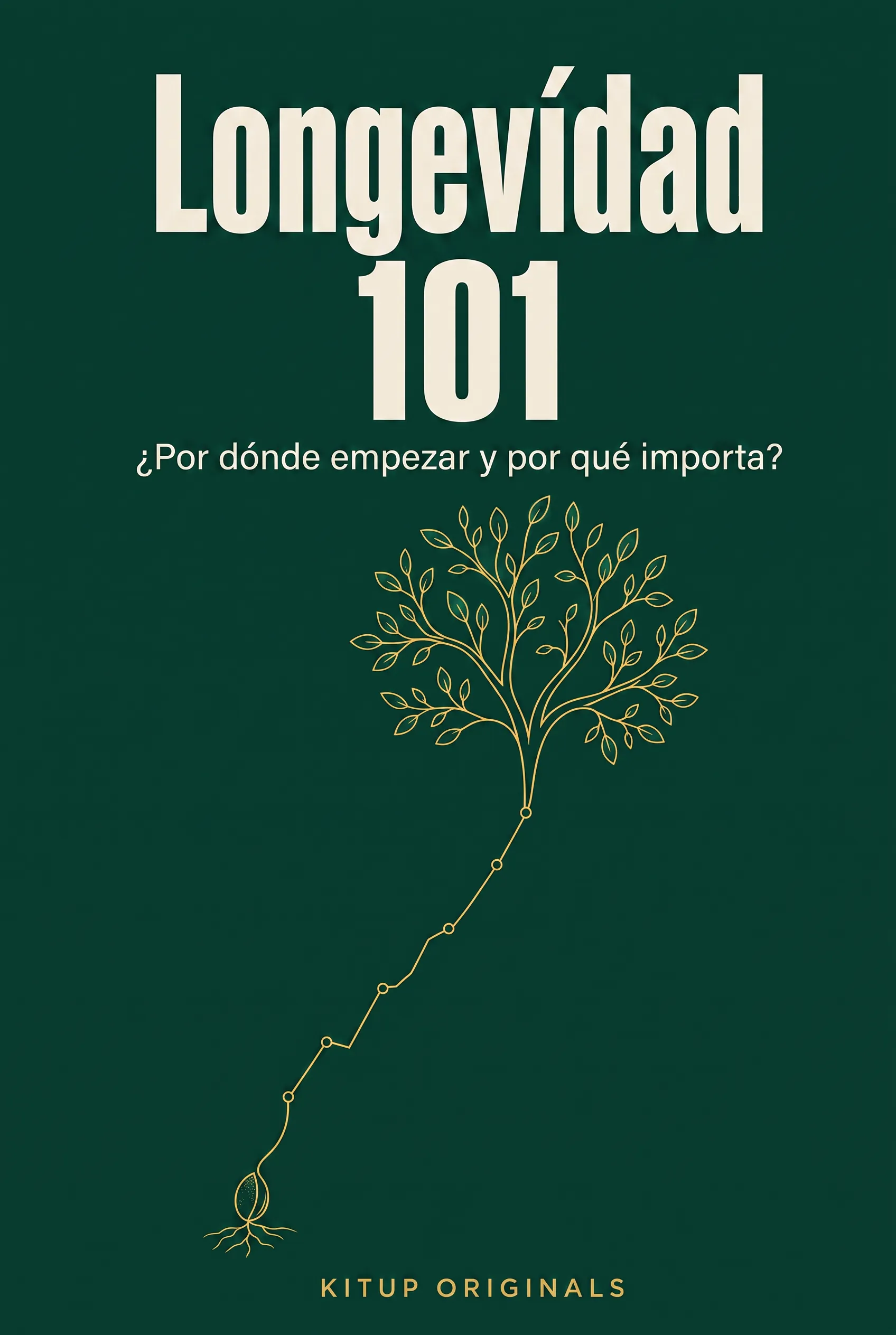 Longevidad 101: ¿Por dónde empezar y por qué importa?