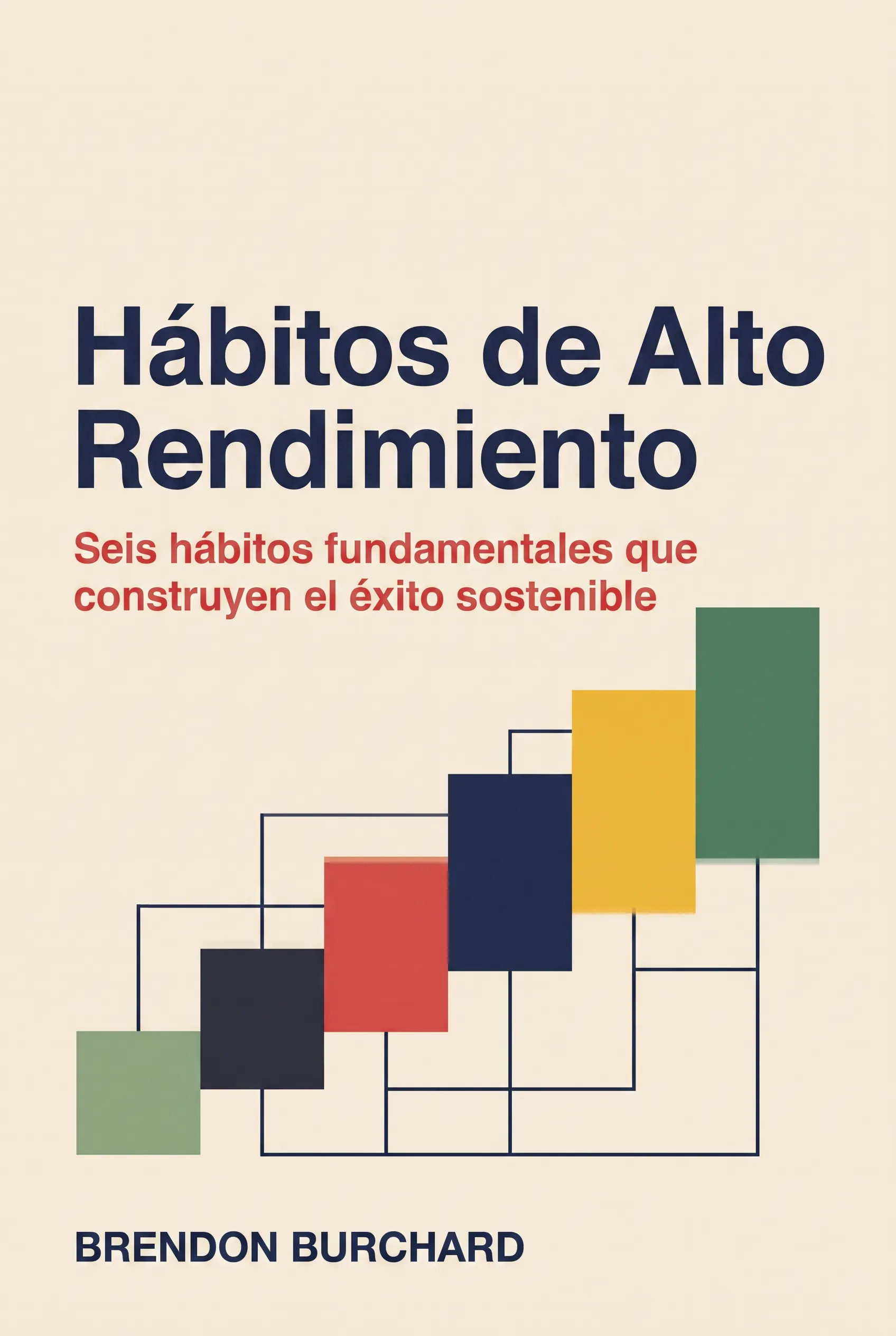 Hábitos de Alto Rendimiento