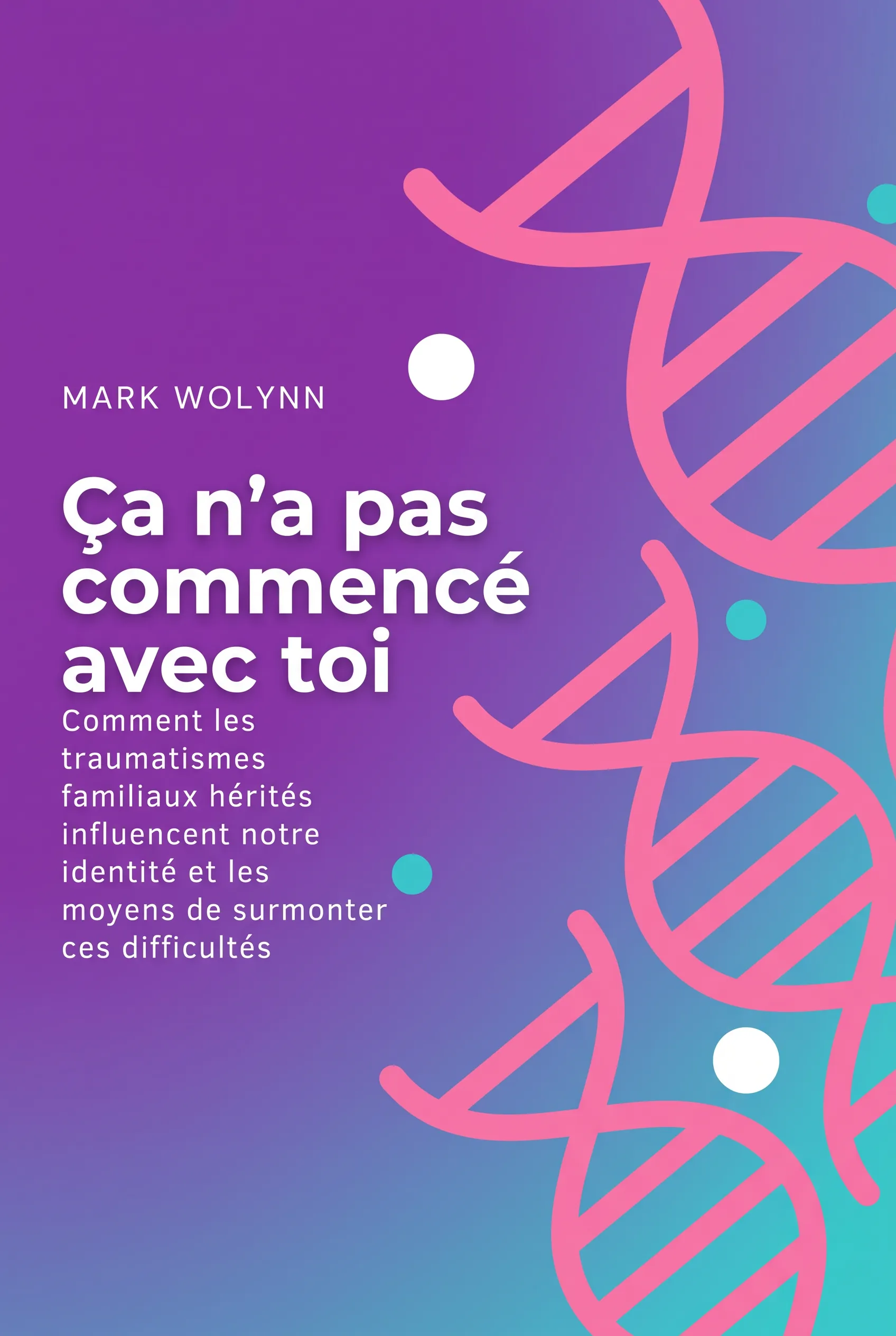 Ça n'a pas commencé avec toi
