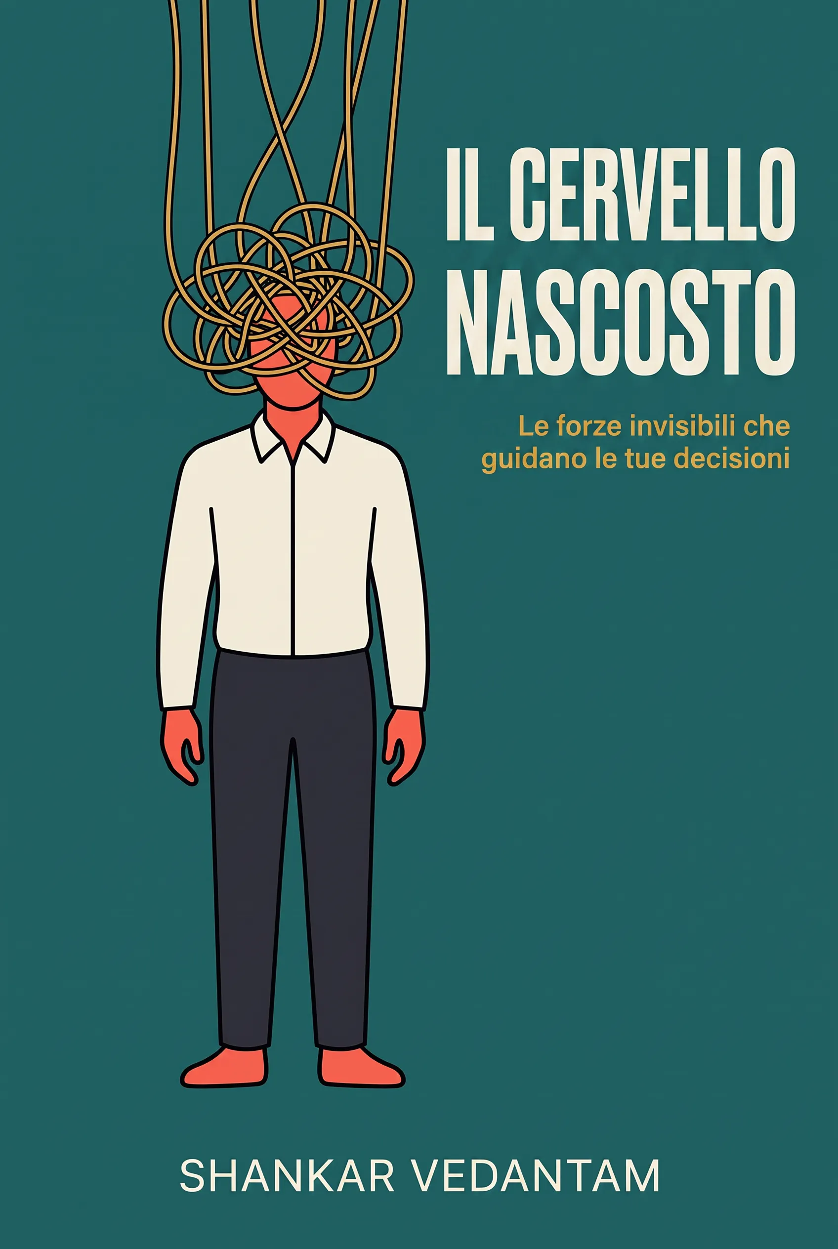 Il cervello nascosto