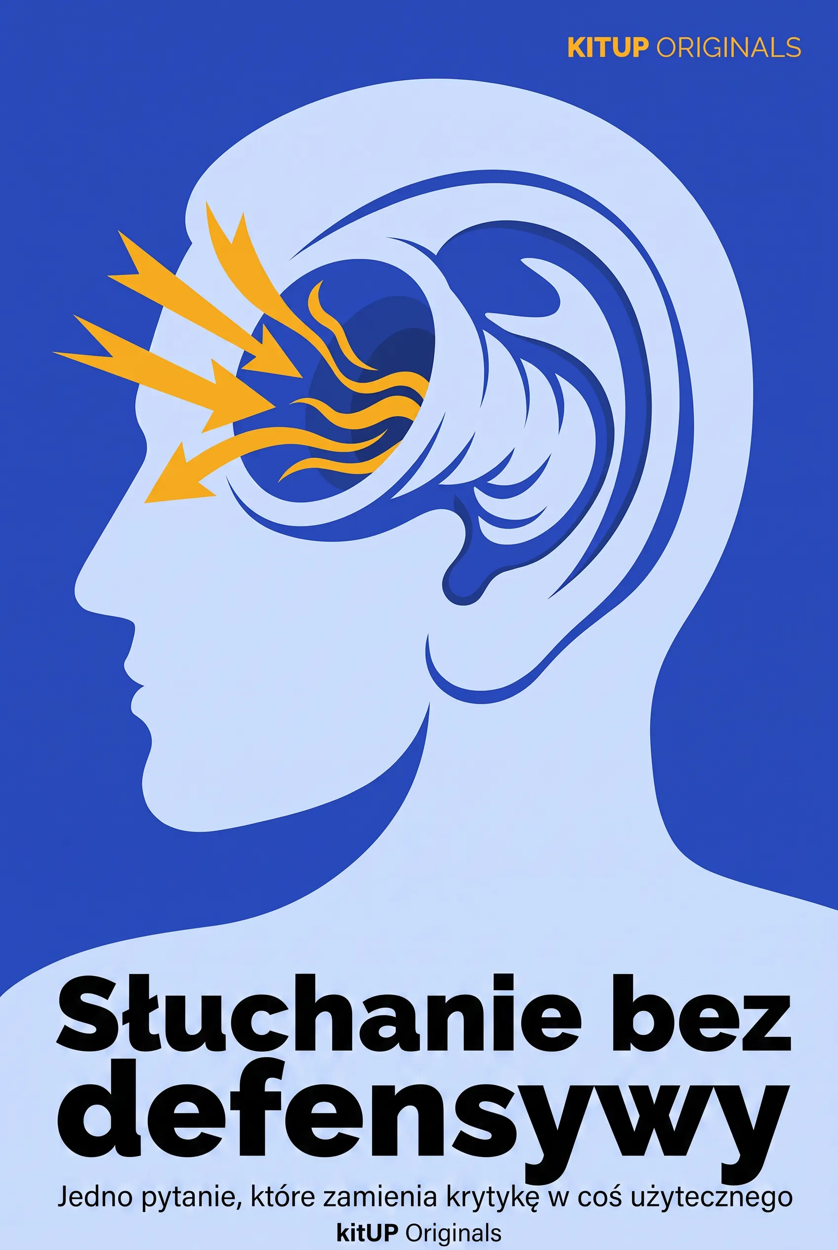 Słuchanie bez defensywy