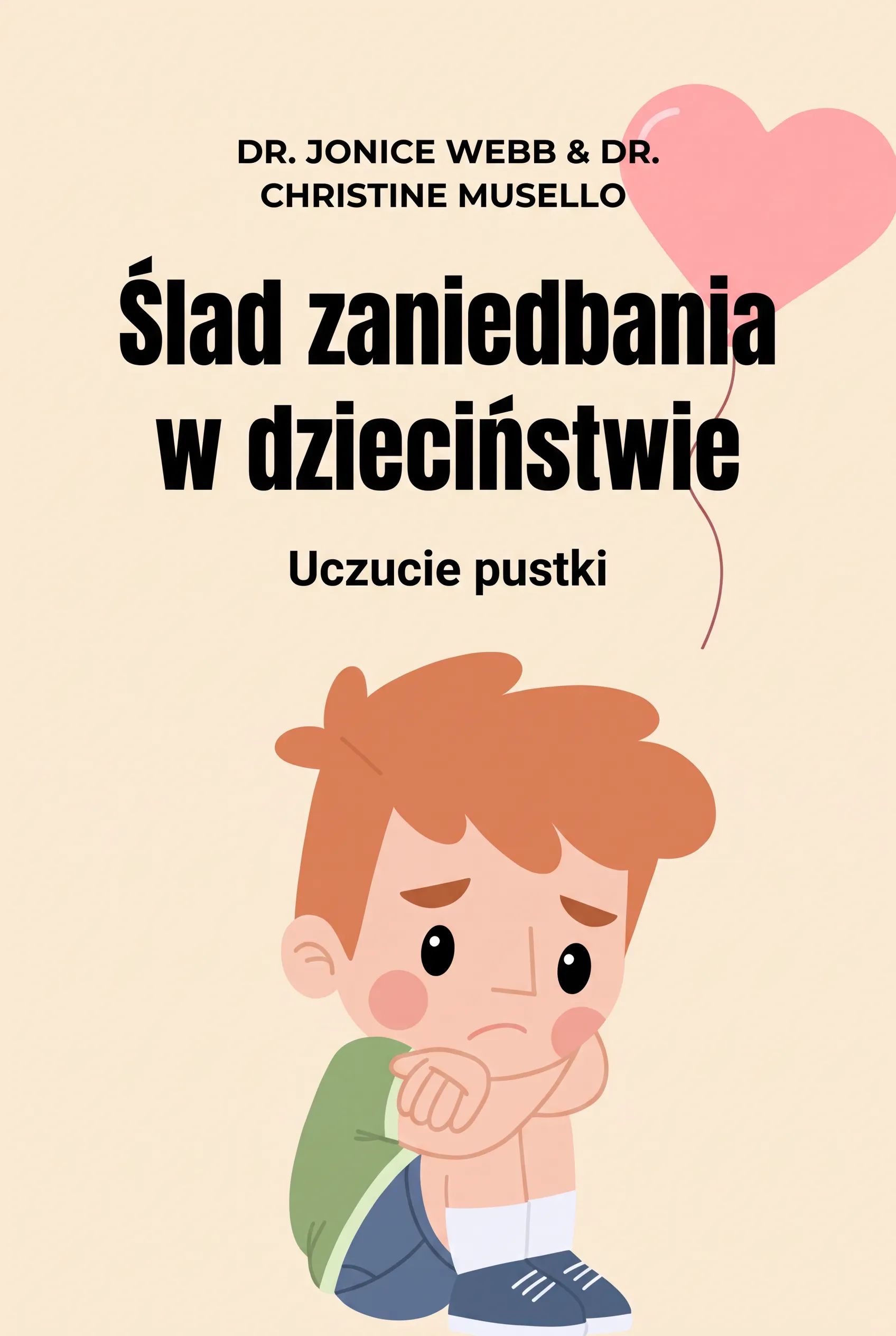 Ślad zaniedbania w dzieciństwie