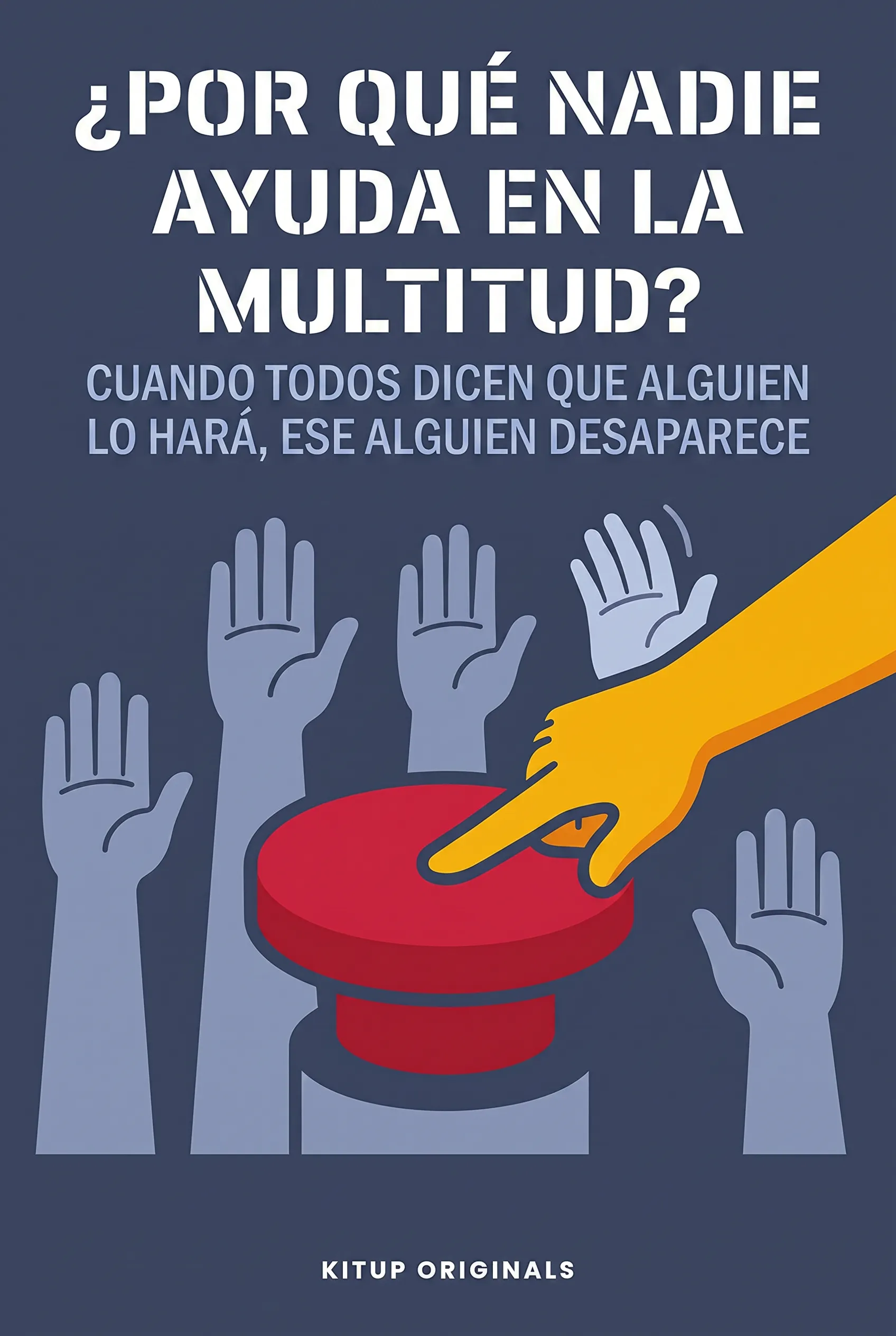 ¿Por qué nadie ayuda en la multitud?