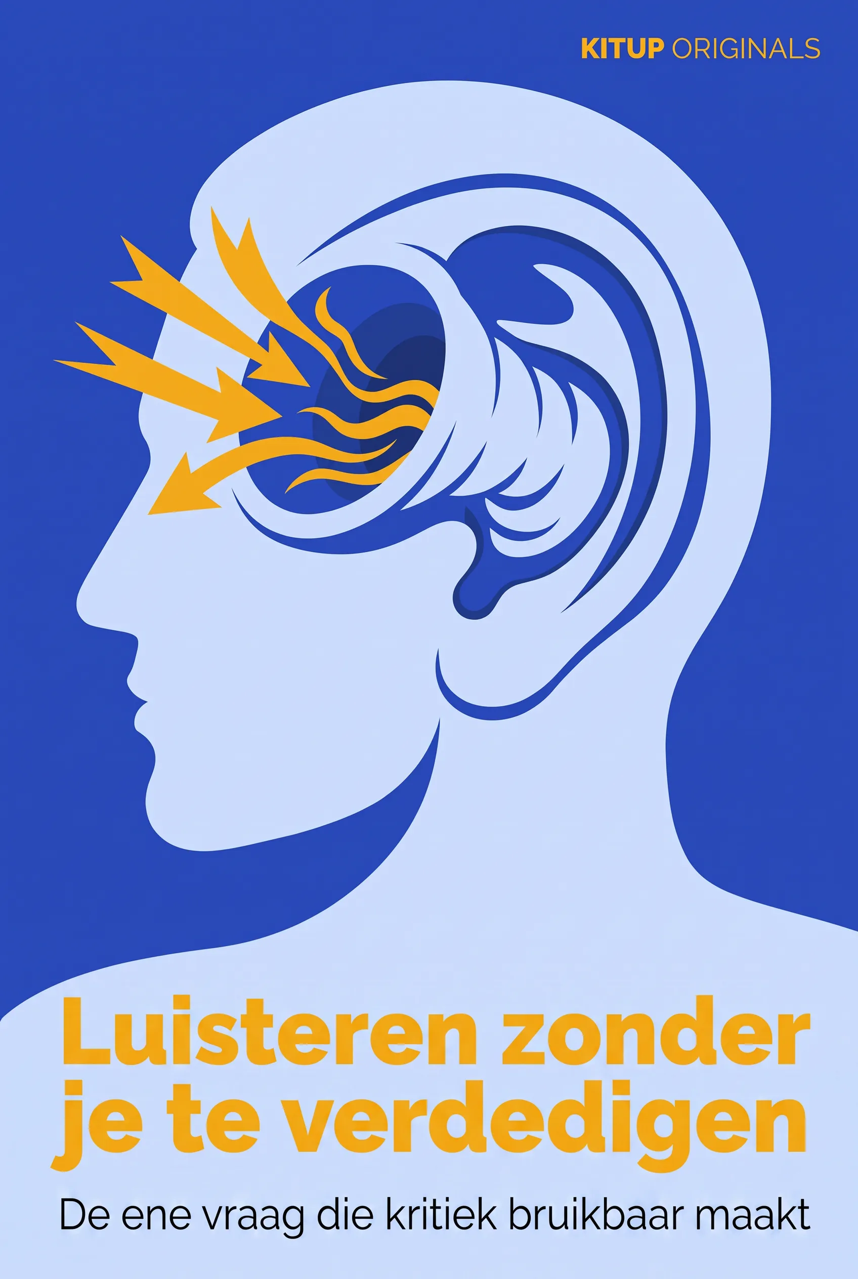 Luisteren zonder je te verdedigen