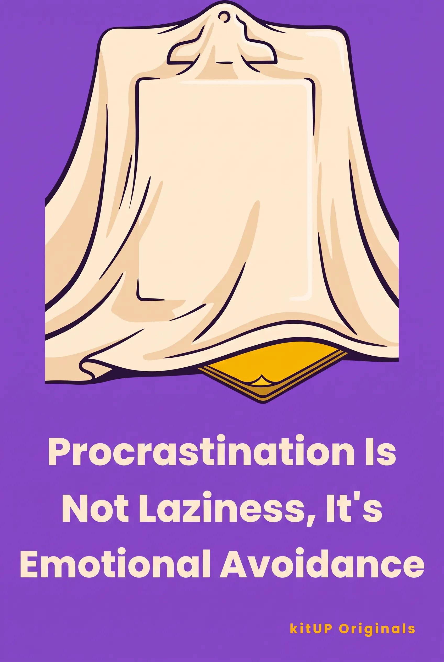 Procrastination Is Not Laziness, It's Emotional Avoidance