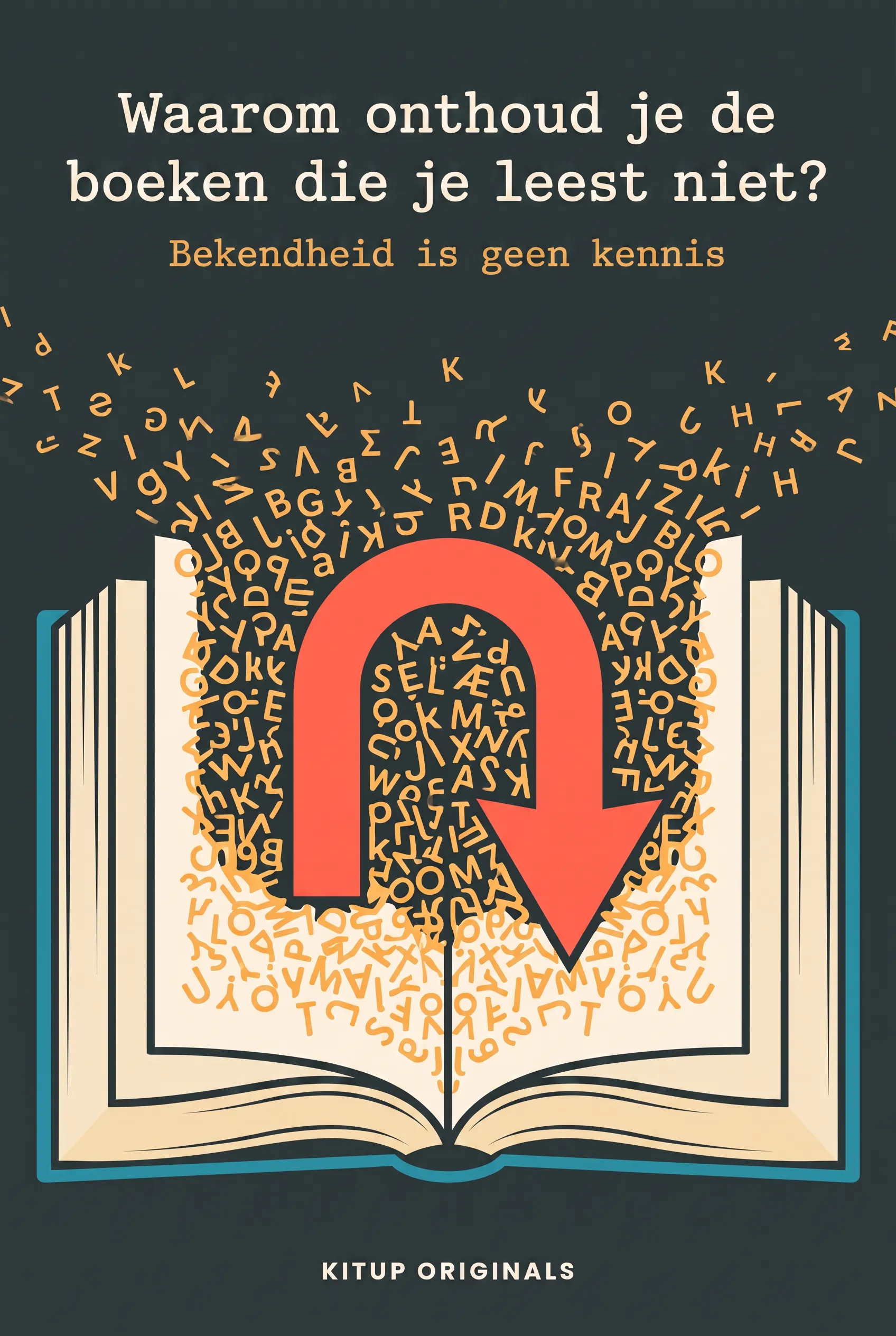 Waarom onthoud je de boeken die je leest niet?