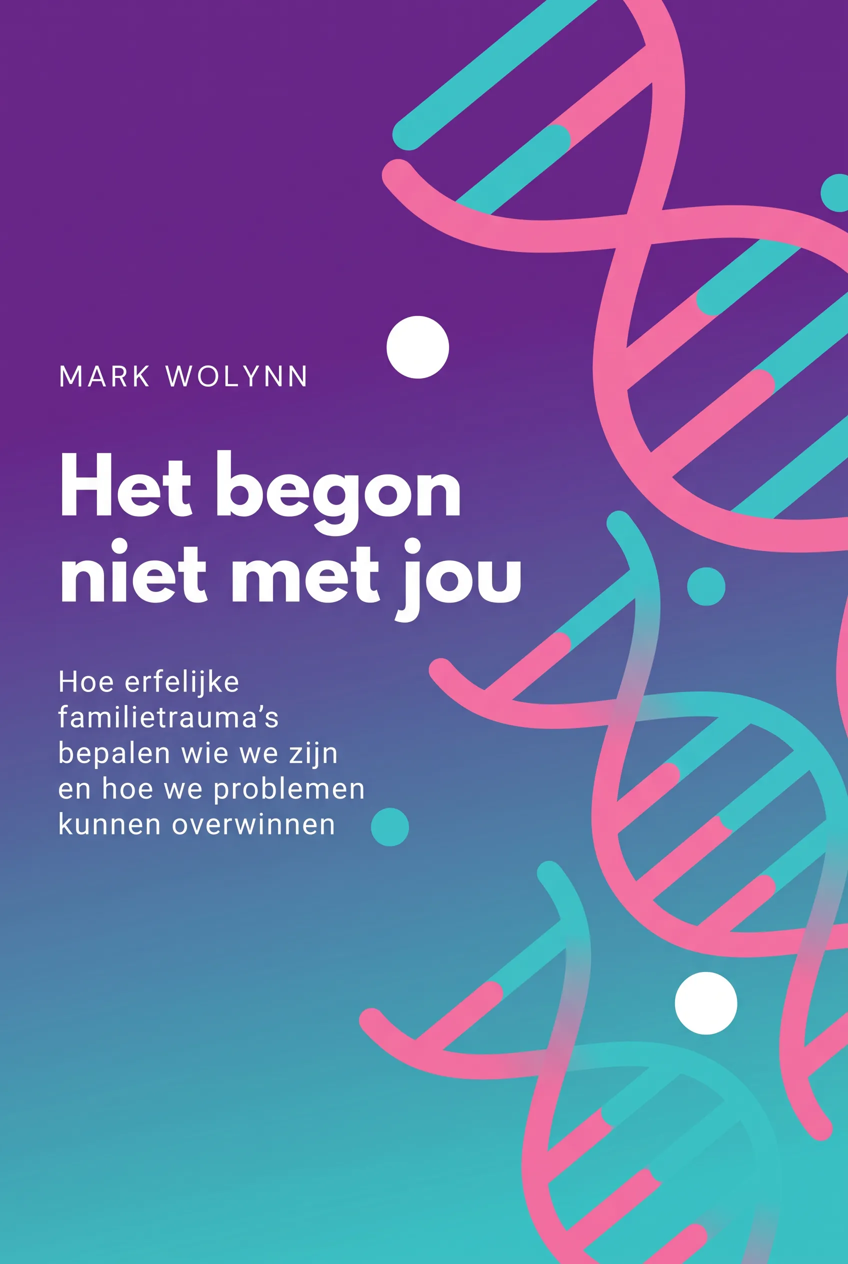 Het begon niet met jou