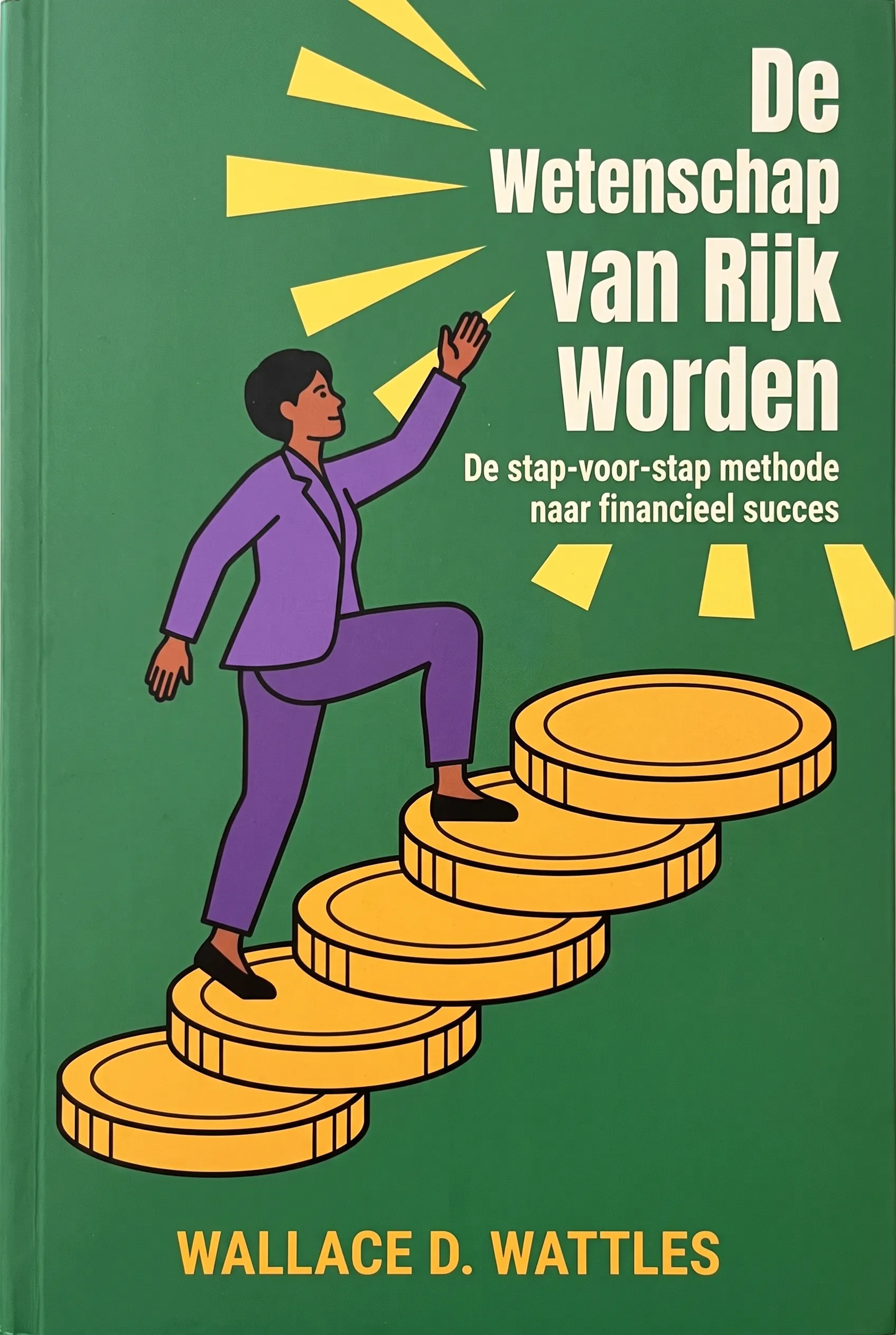 De Wetenschap van Rijk Worden