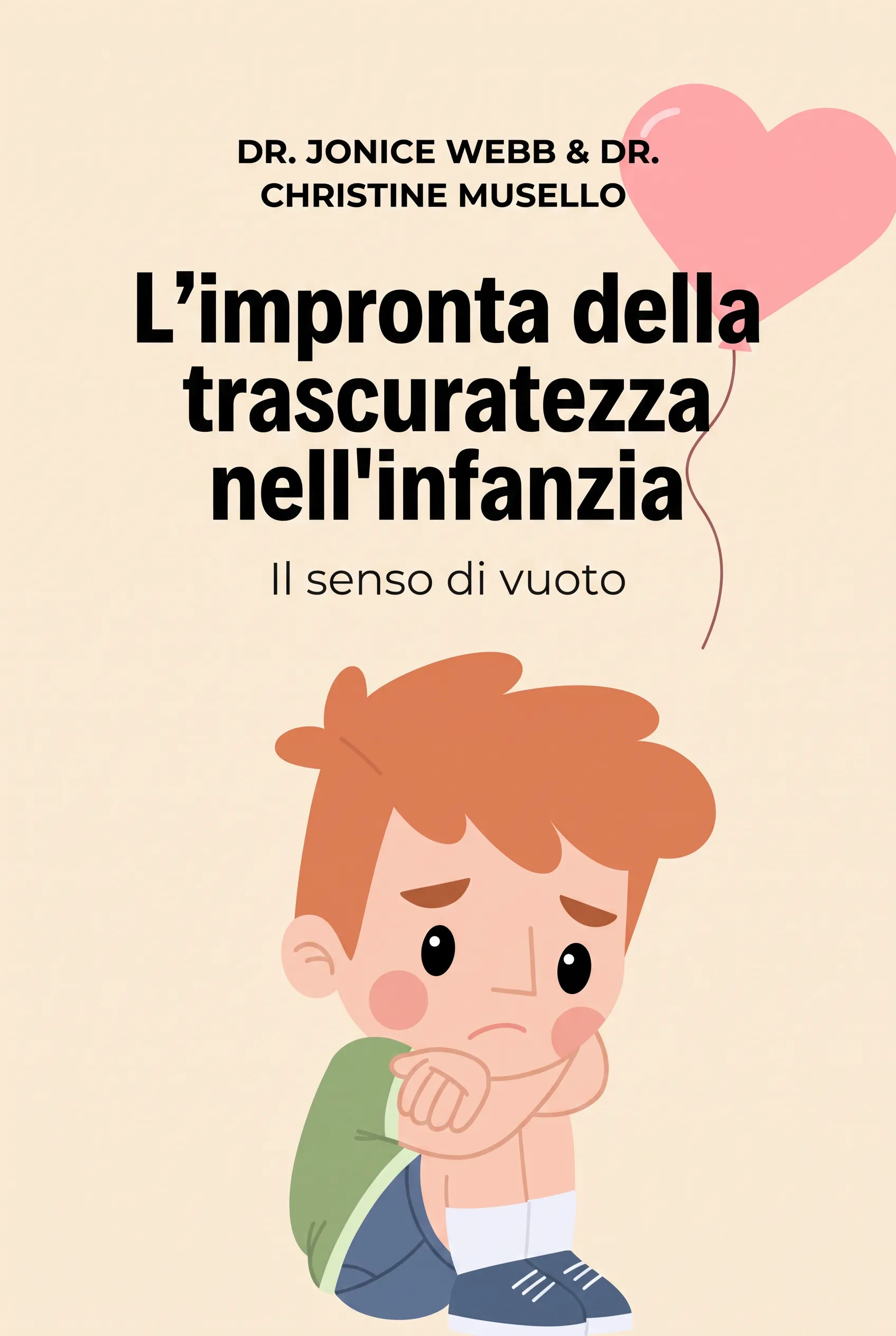 L'impronta della trascuratezza nell'infanzia