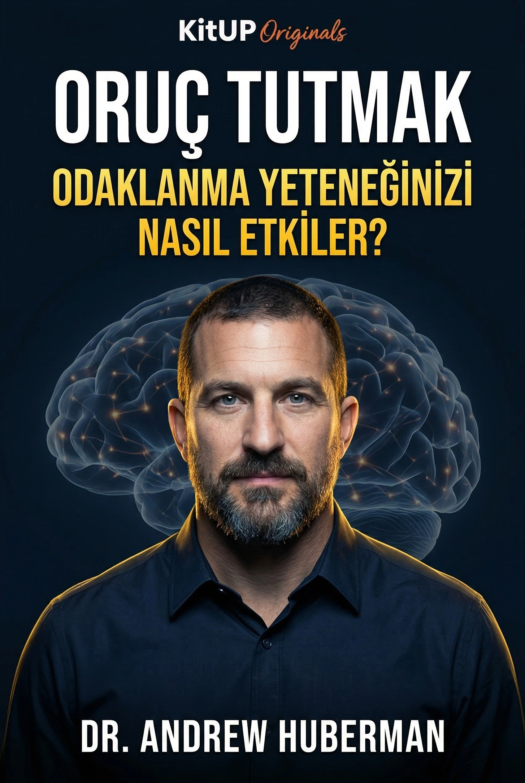 Oruç Tutmak Odaklanma Yeteneğinizi Nasıl Etkiler?