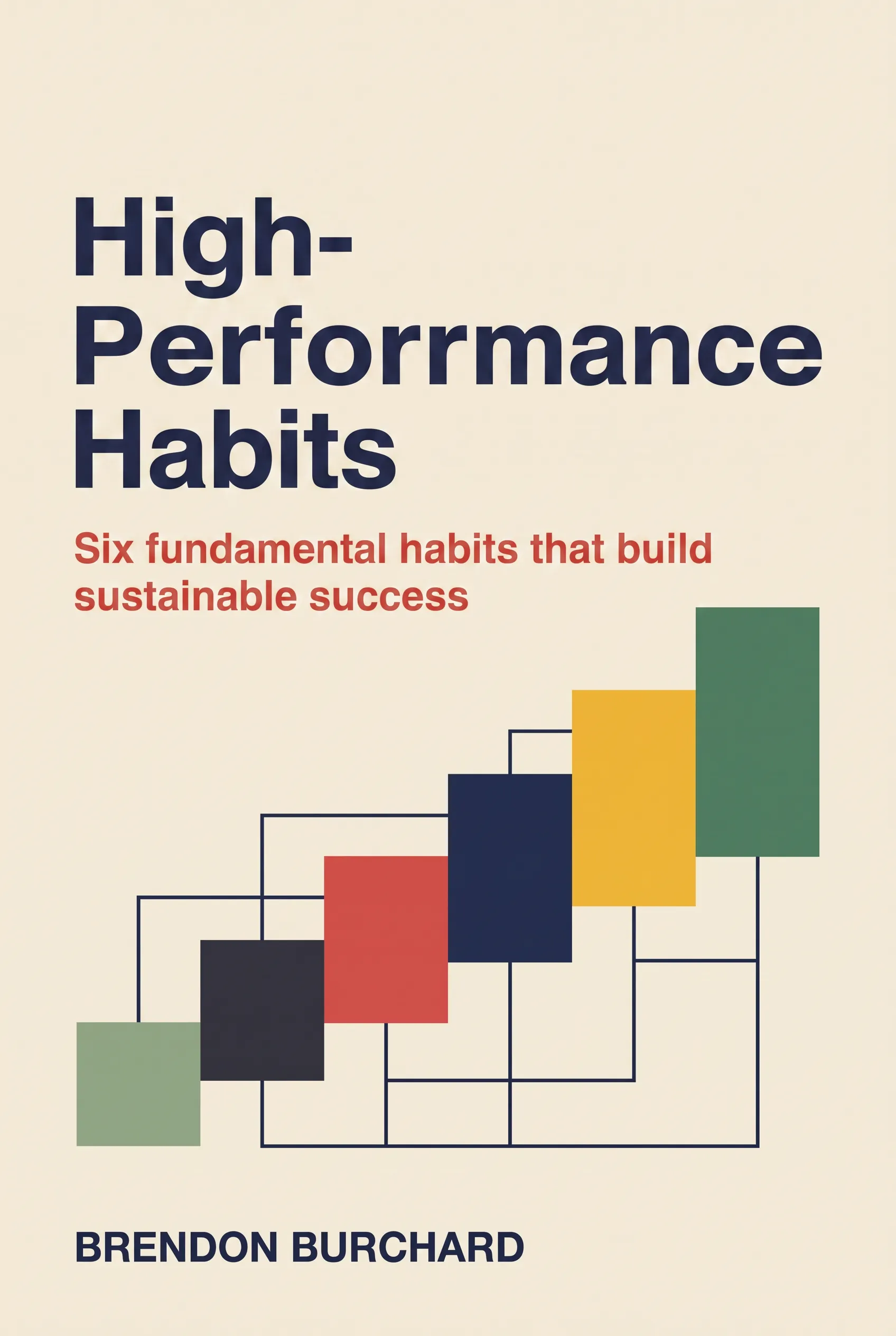 High-Performance Habits