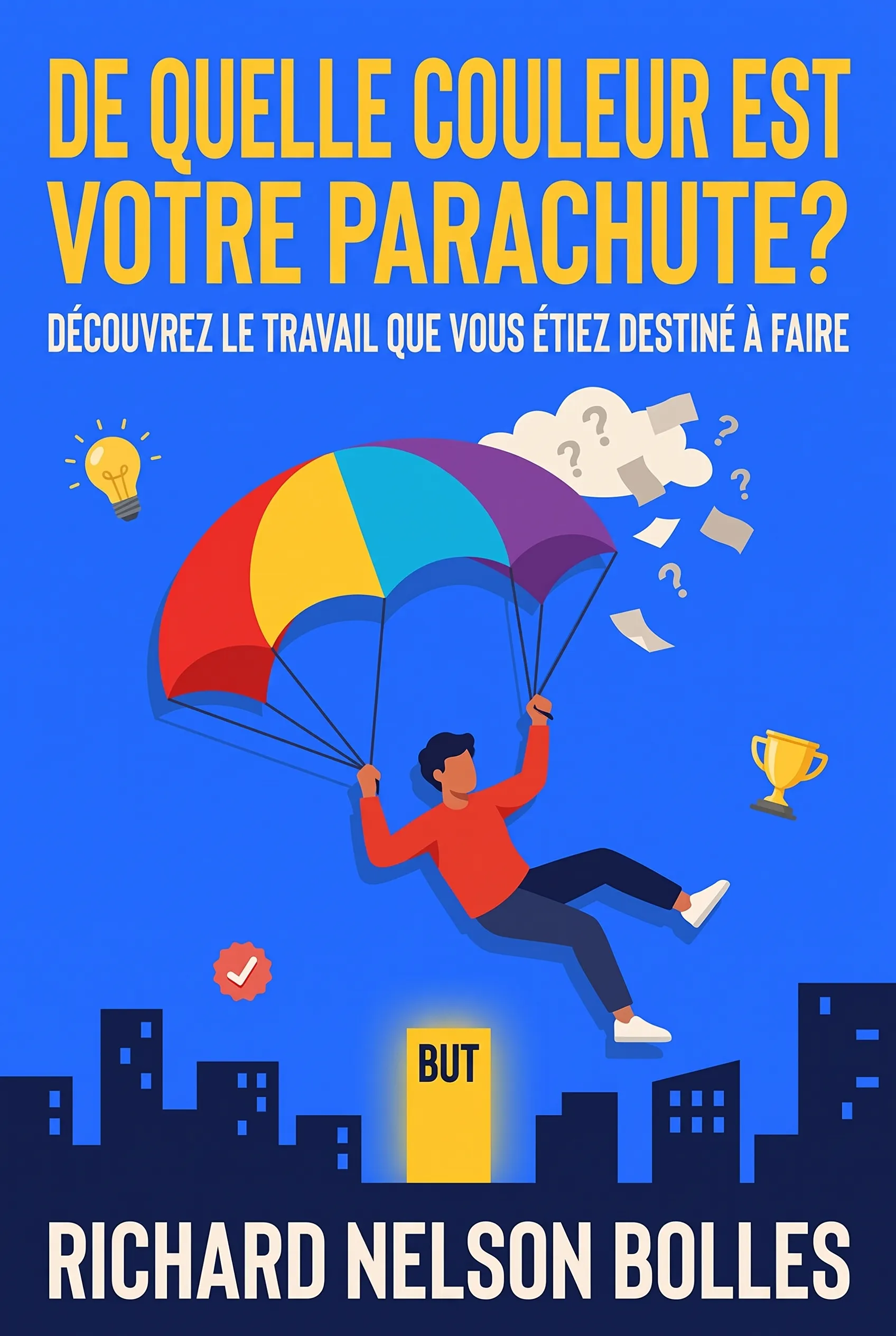 De quelle couleur est votre parachute ?