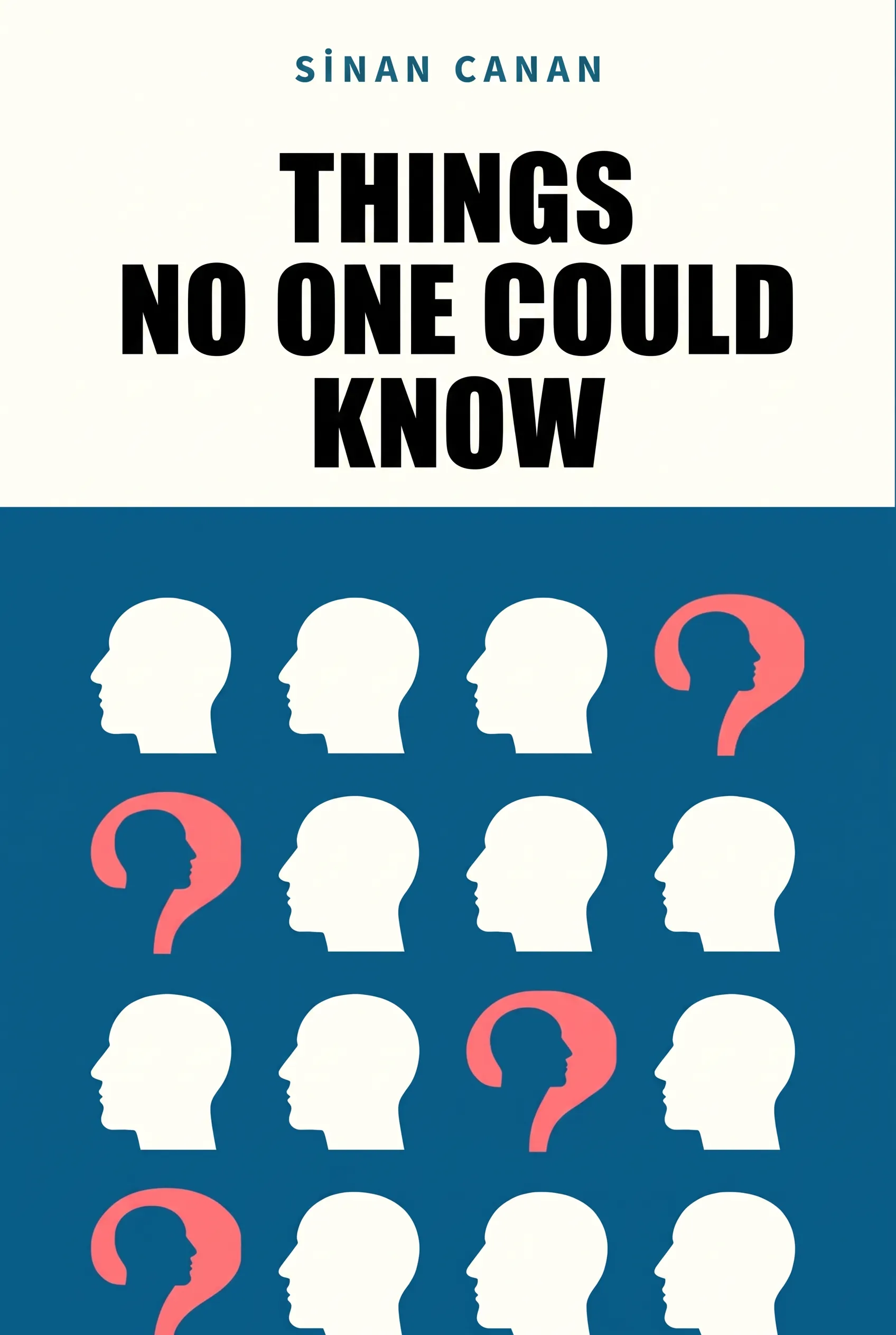 Things No One Could Know