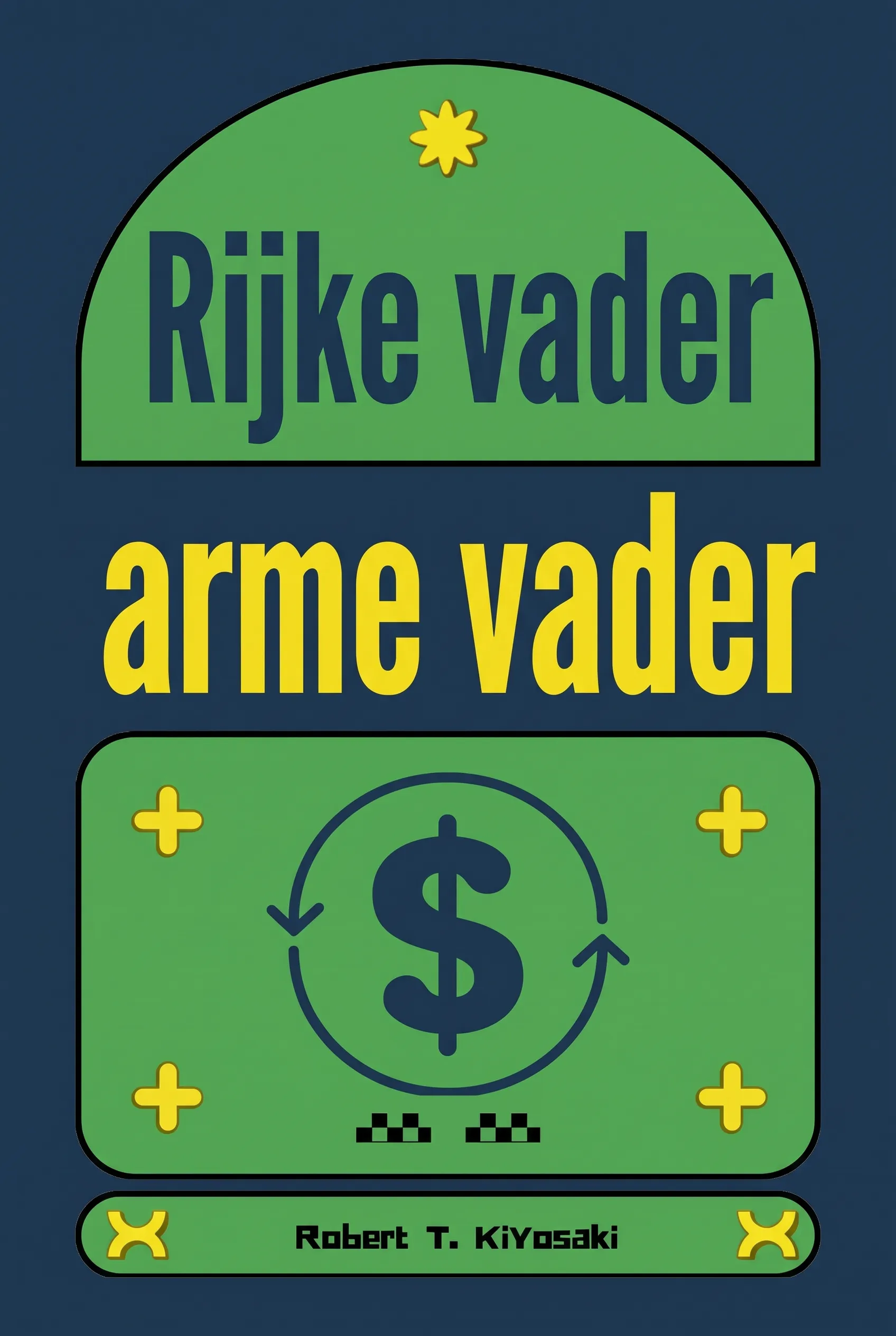 Rijke vader, arme vader