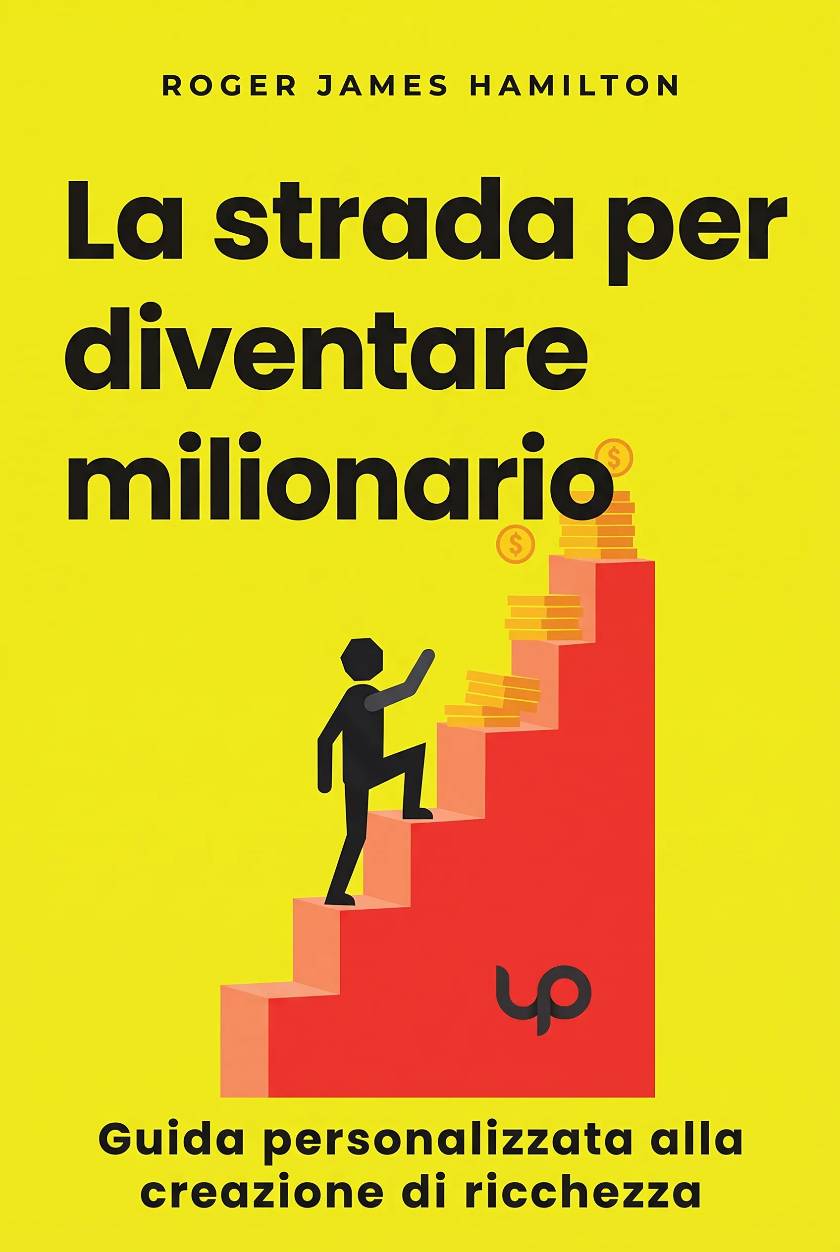 La strada per diventare milionario