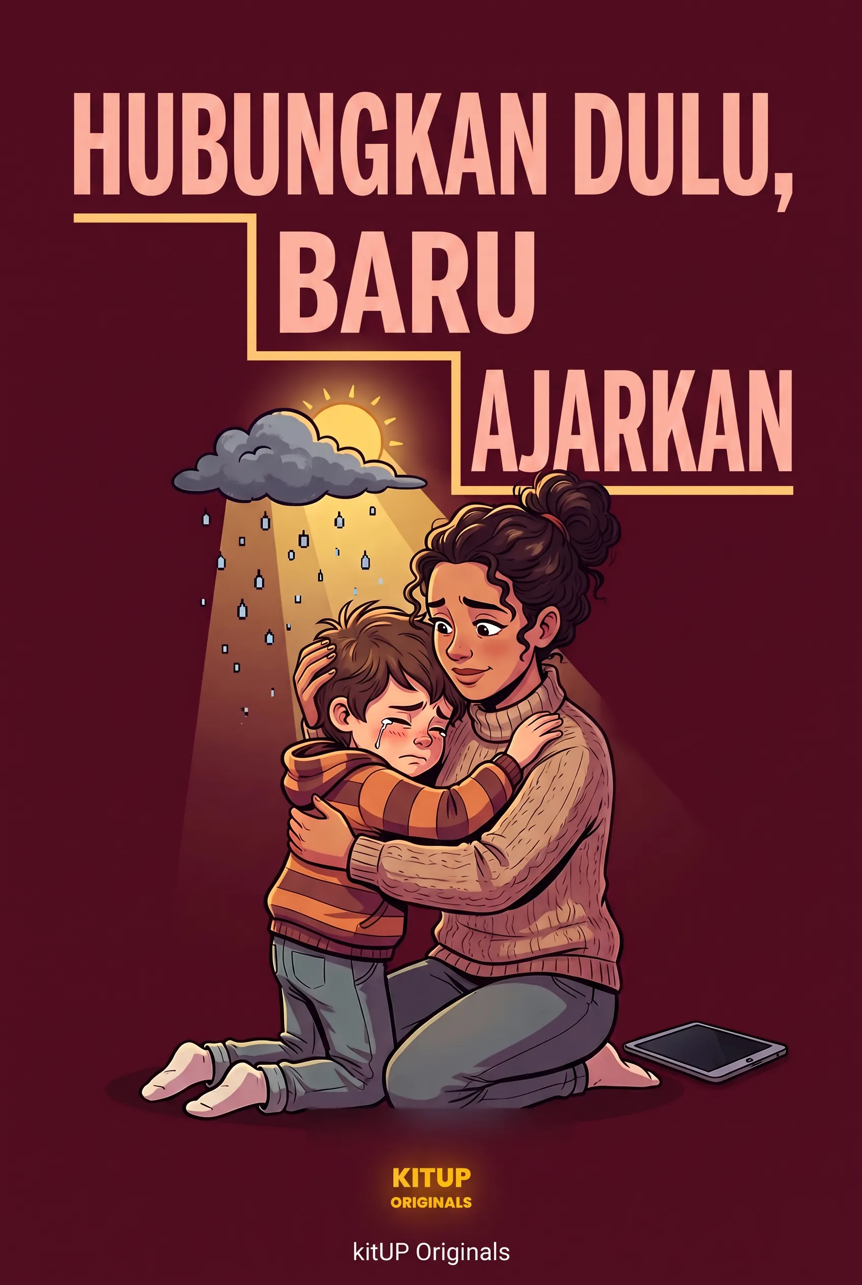 Hubungkan Dulu, Baru Ajarkan