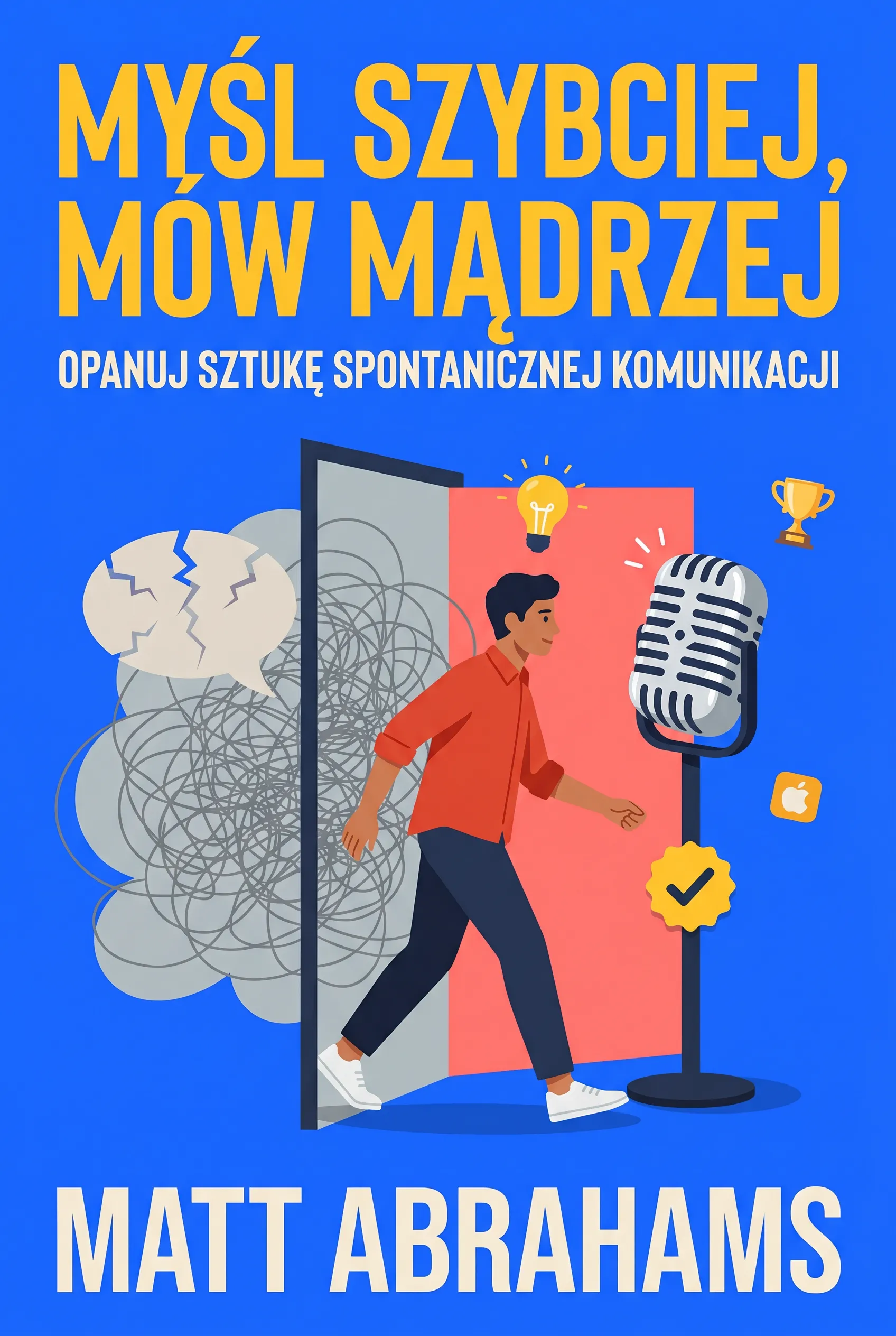 Myśl szybciej, mów mądrzej
