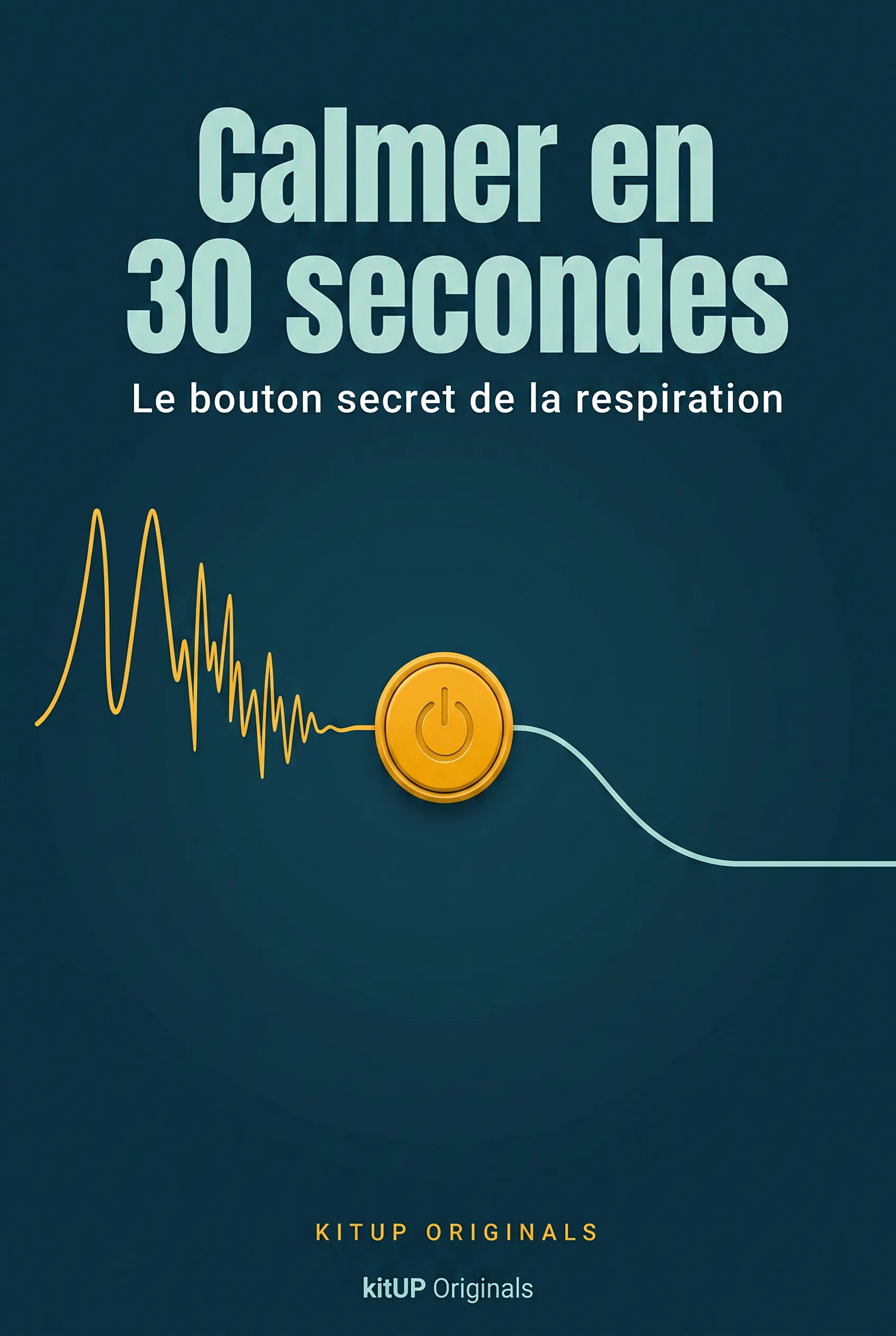 Calmer en 30 secondes : Le bouton secret de la respiration