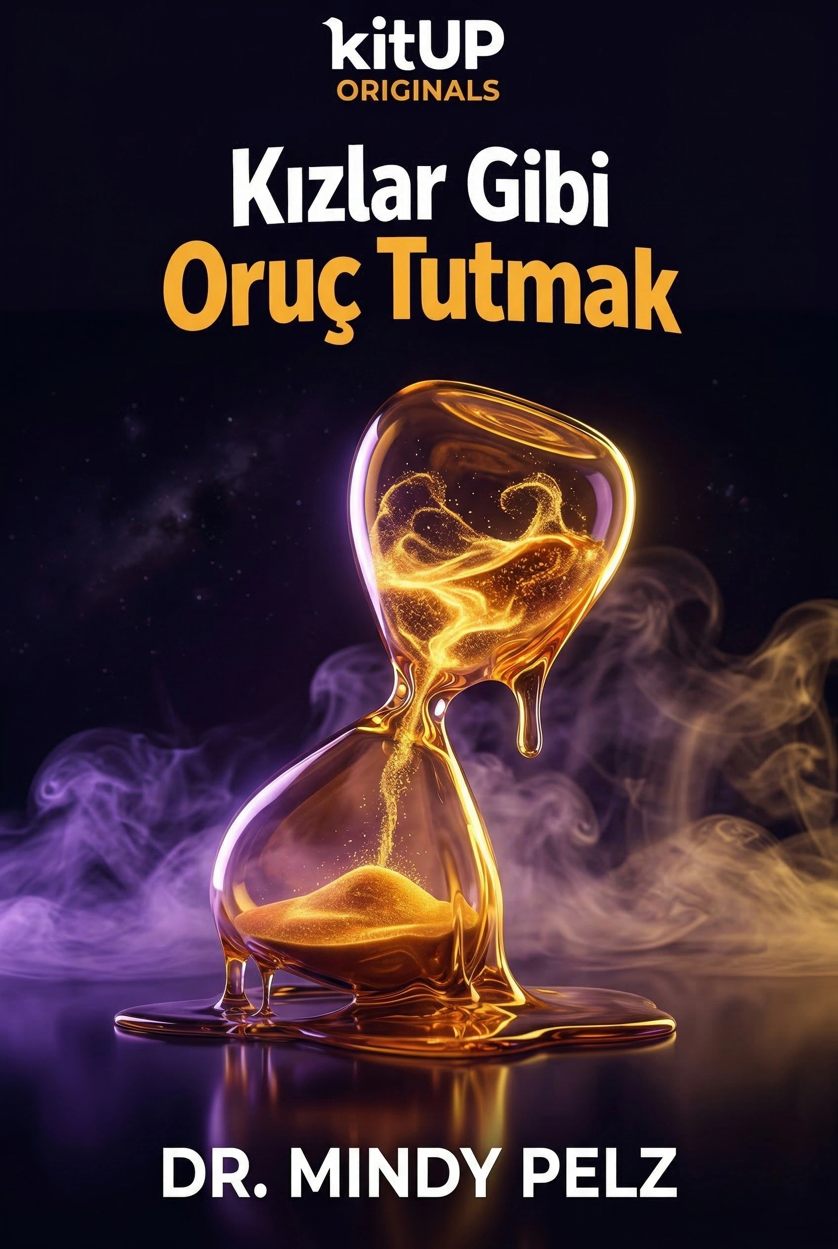 Kızlar Gibi Oruç Tutmak