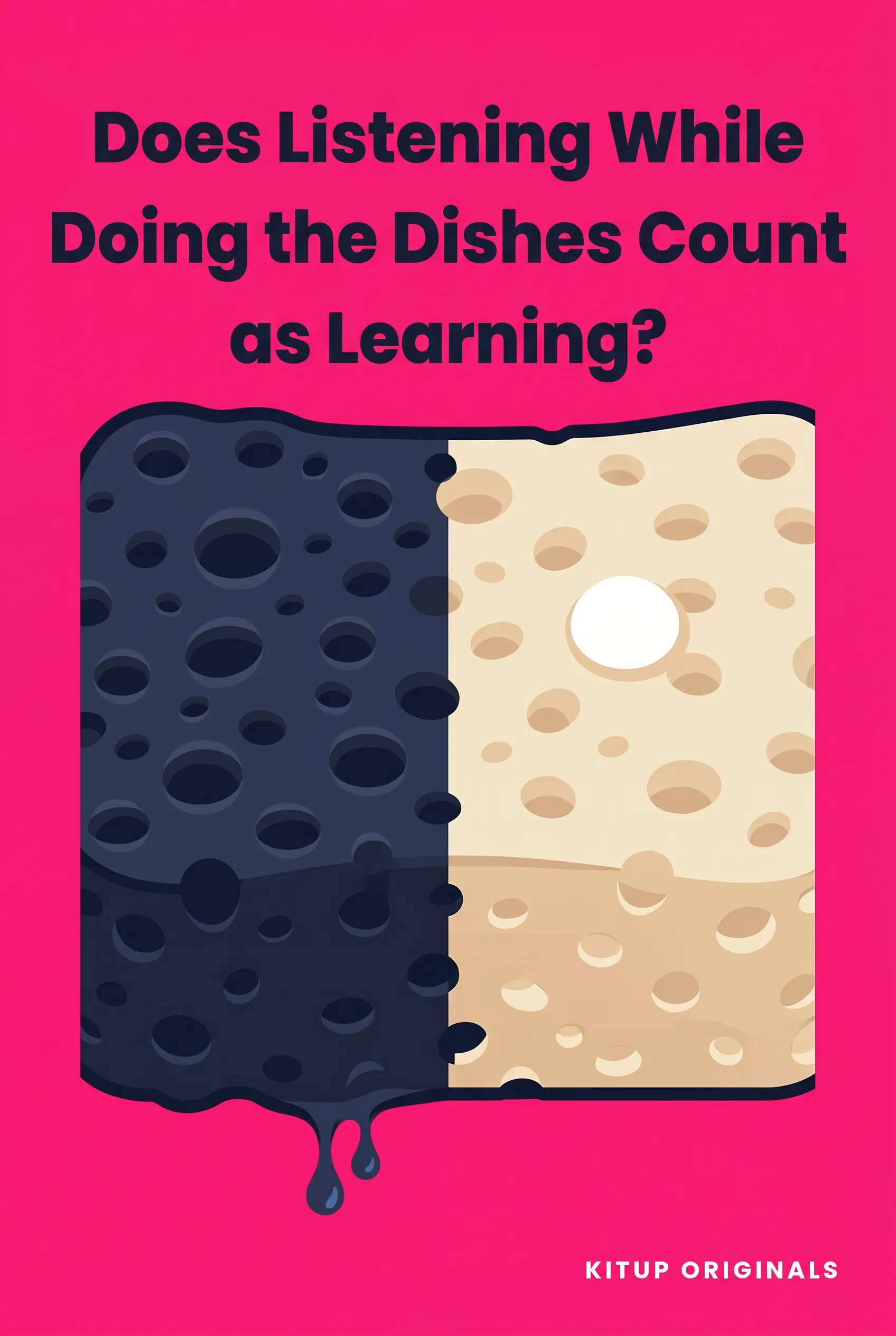 Does Listening While Doing the Dishes Count as Learning?
