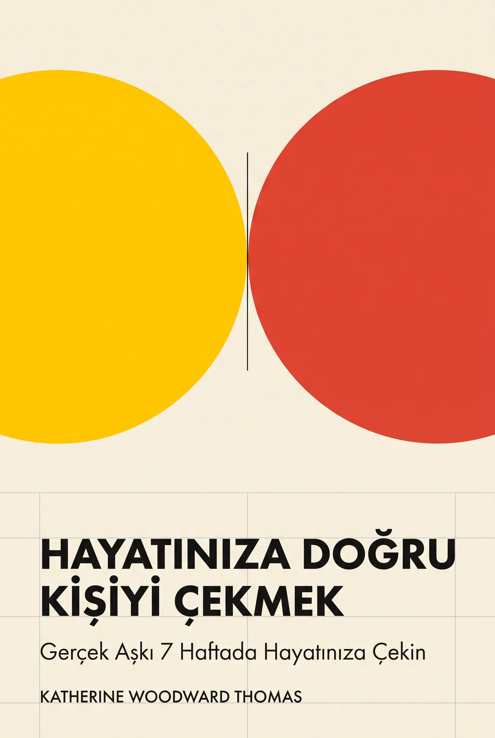 Hayatınıza Doğru Kişiyi Çekmek
