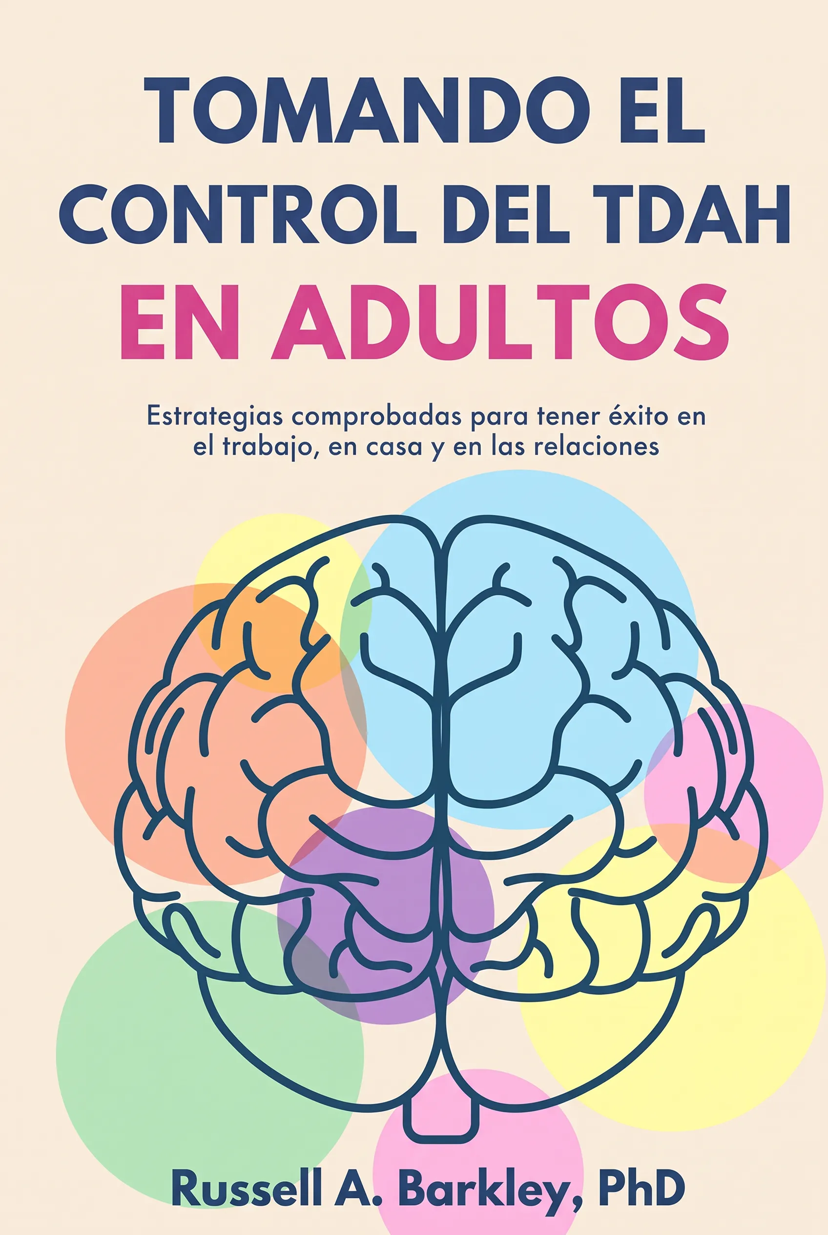 Tomando el Control del TDAH en Adultos