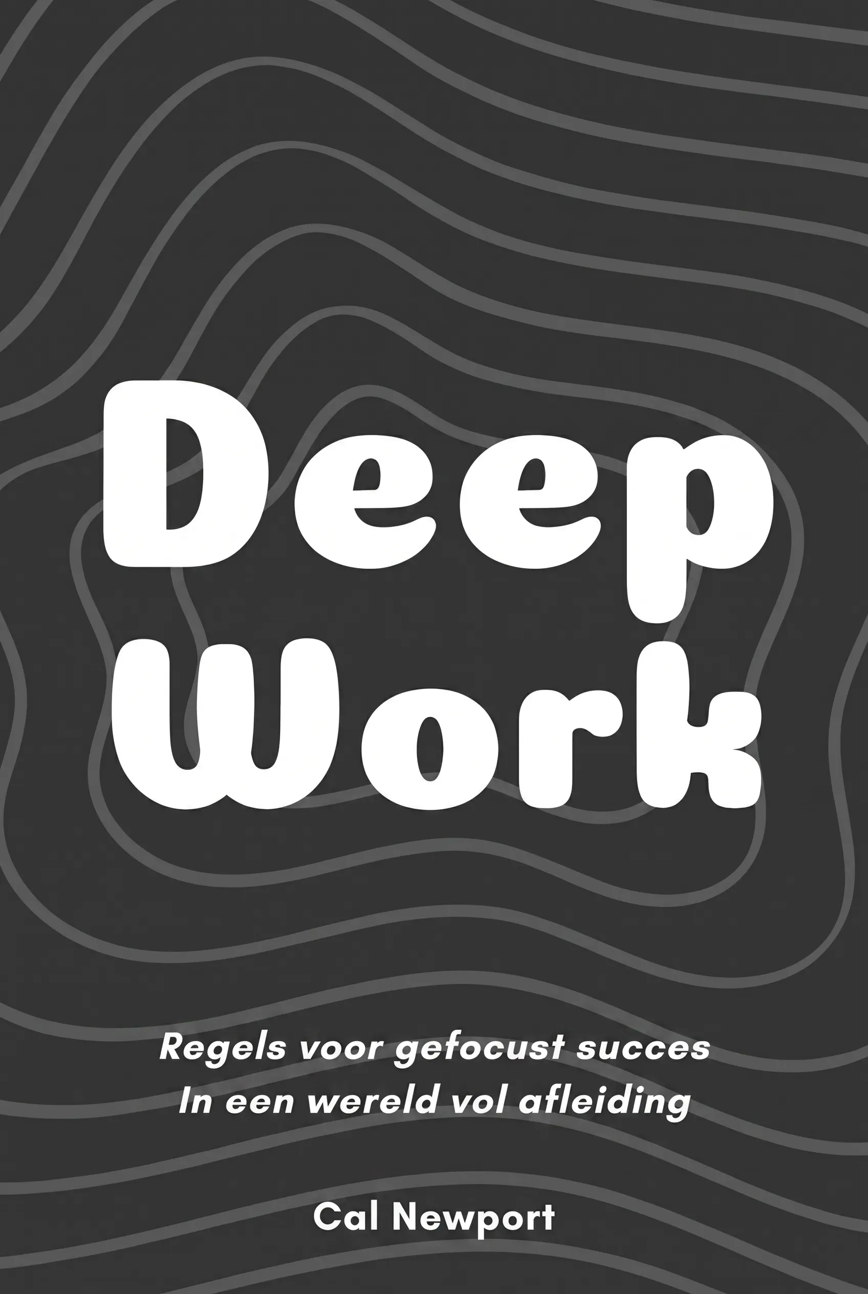 Deep Work: Rules for Focused Success in a Distracted World
