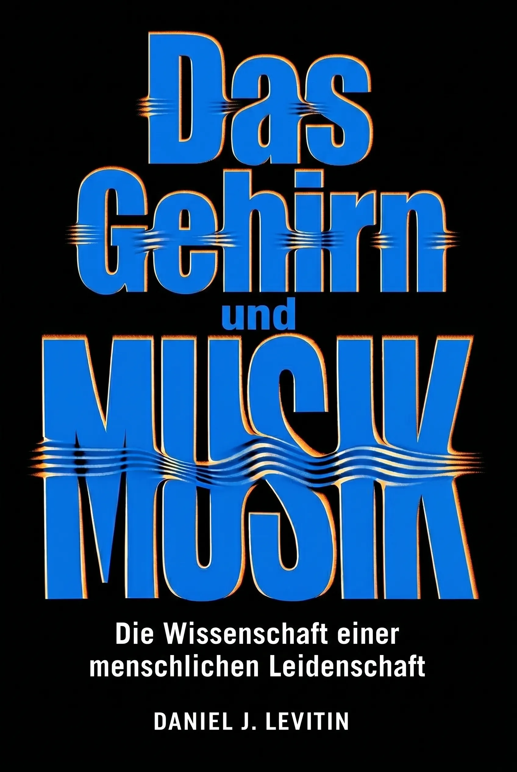 Das Gehirn und Musik