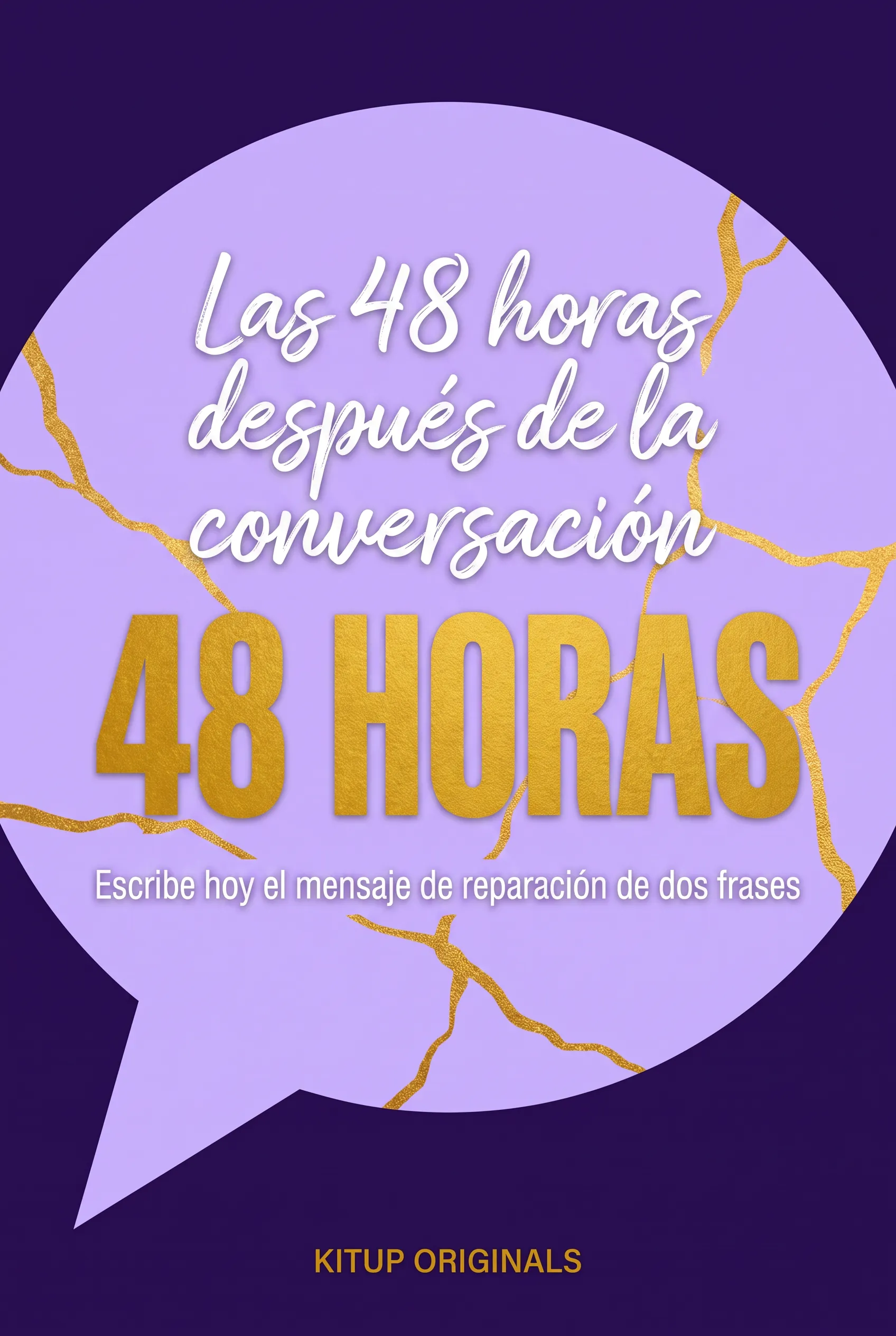Las 48 horas después de la conversación