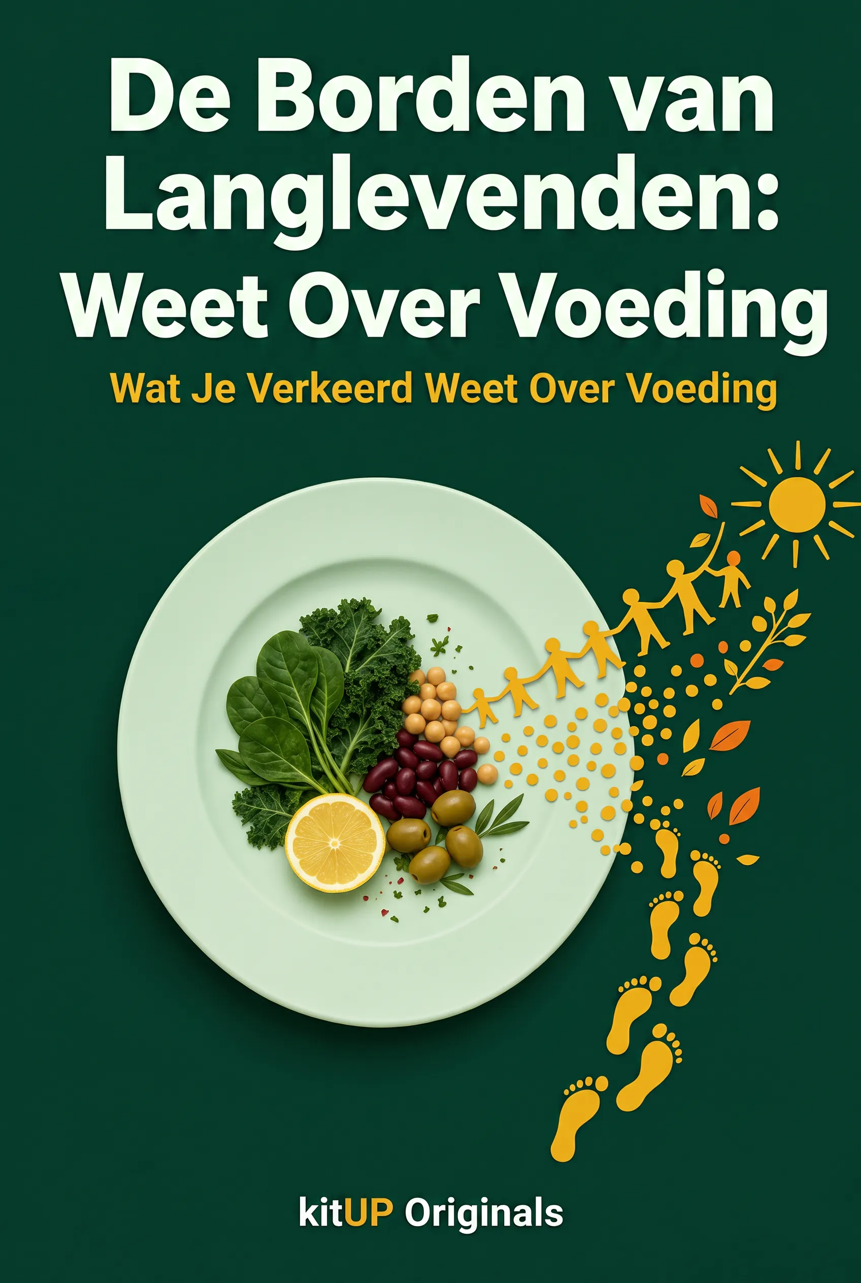 De Borden van Langlevenden: Wat Je Verkeerd Weet Over Voeding
