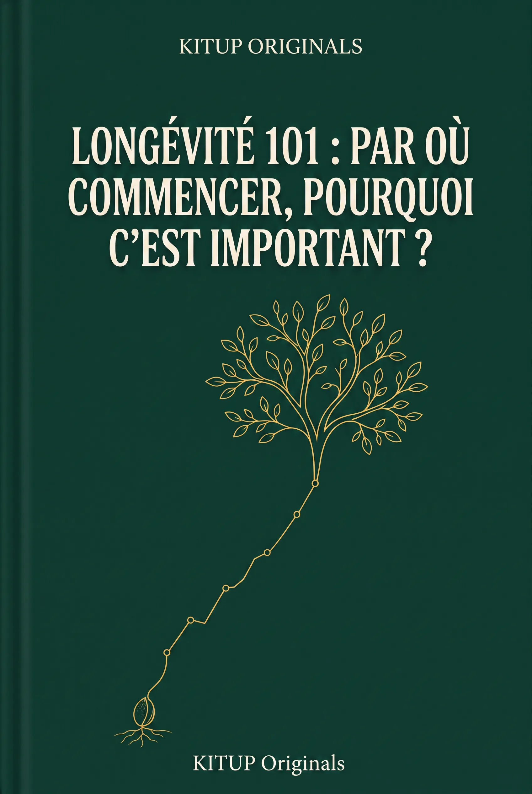 Longévité 101 : Par où commencer, pourquoi c'est important ?
