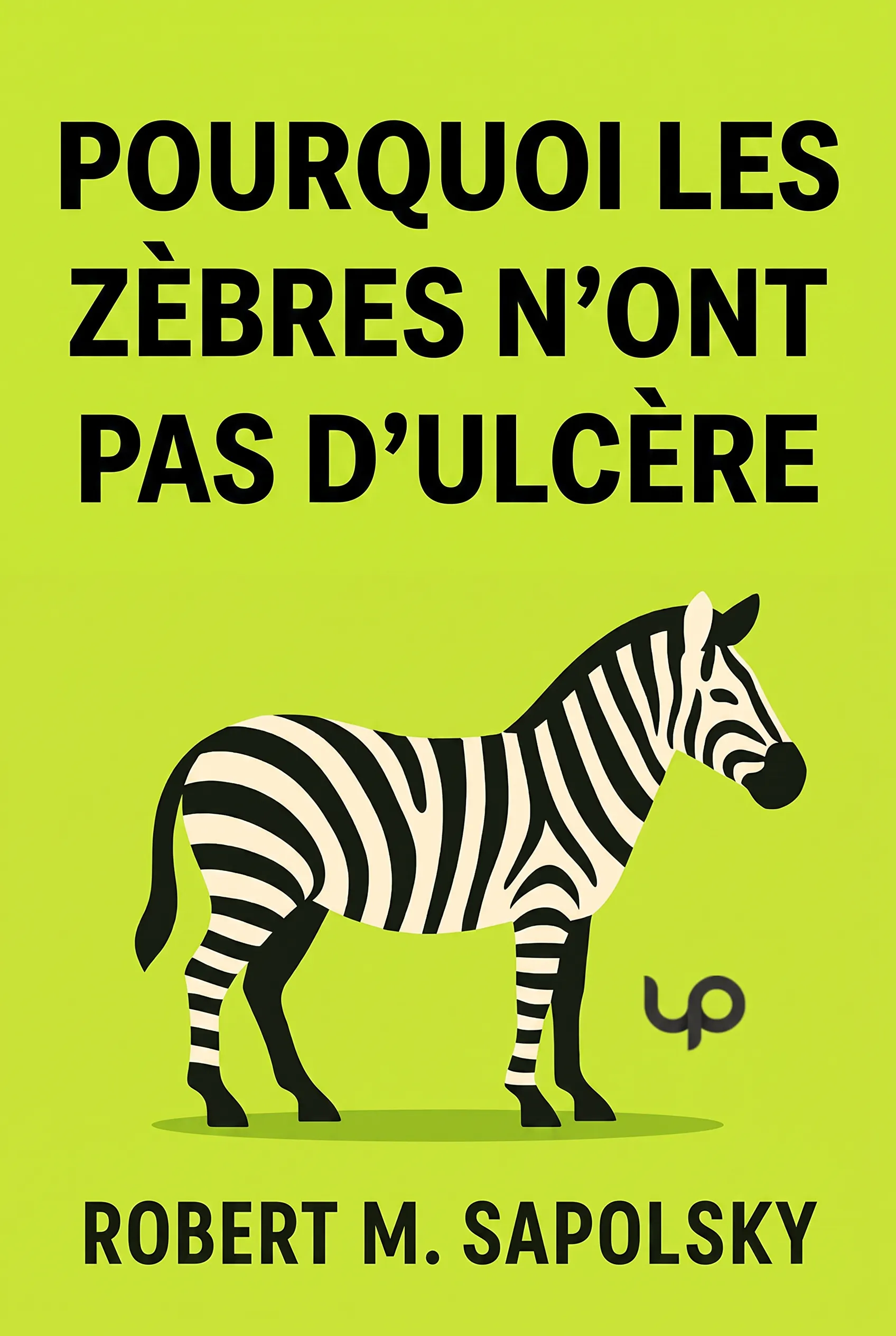 Pourquoi les zèbres n'ont pas d'ulcère