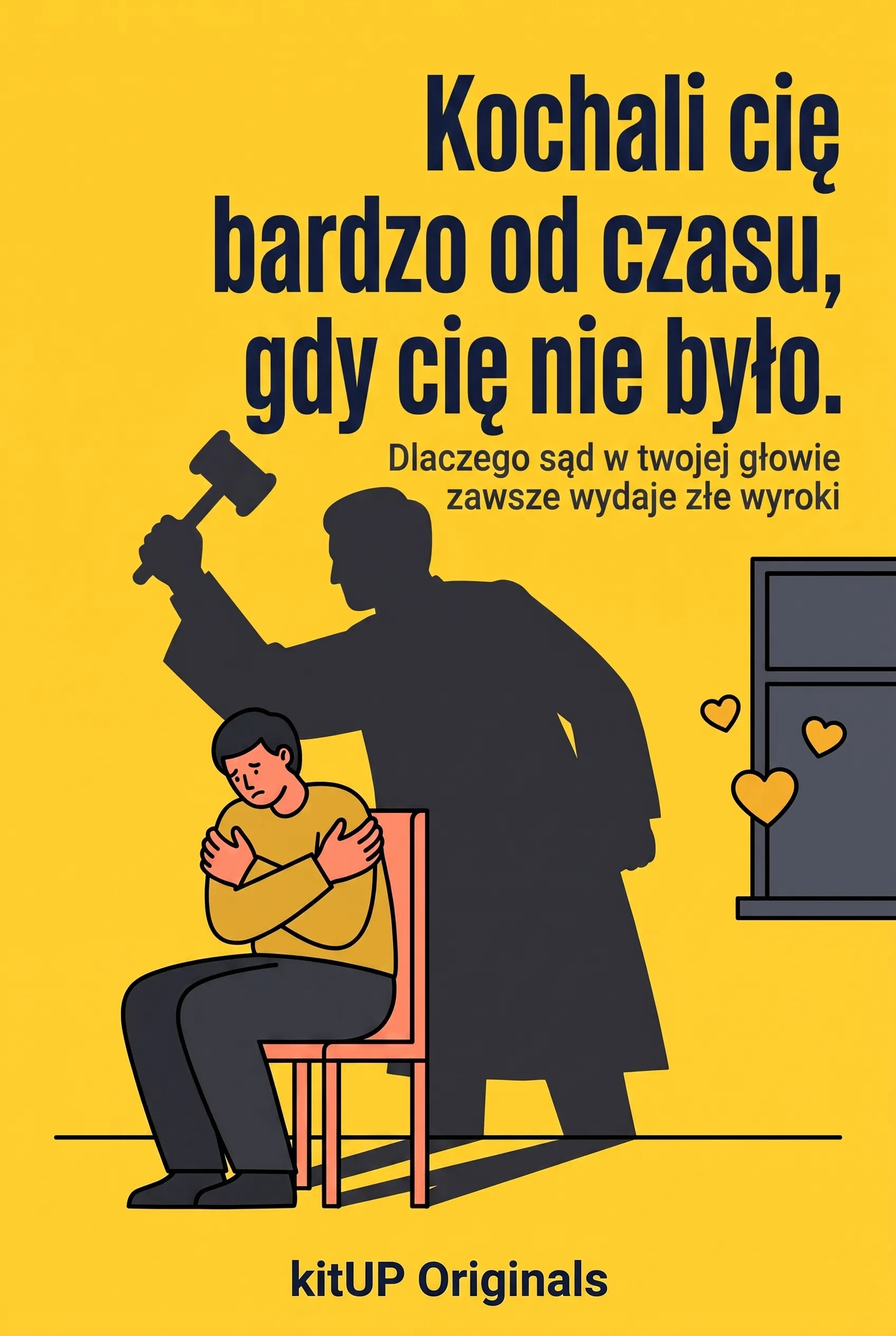 Kochali cię bardzo od czasu, gdy cię nie było.
