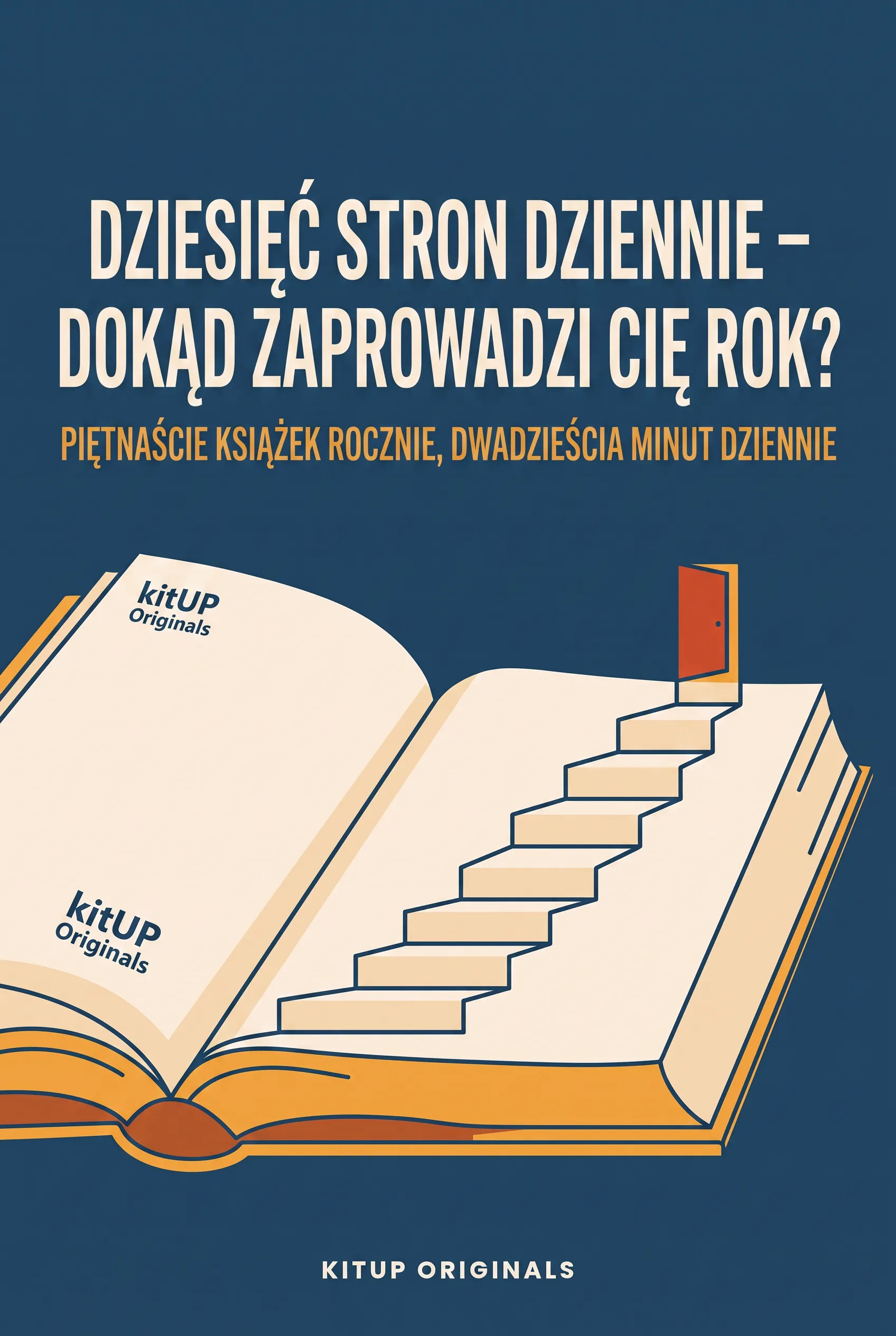 Dziesięć stron dziennie – dokąd zaprowadzi cię rok?