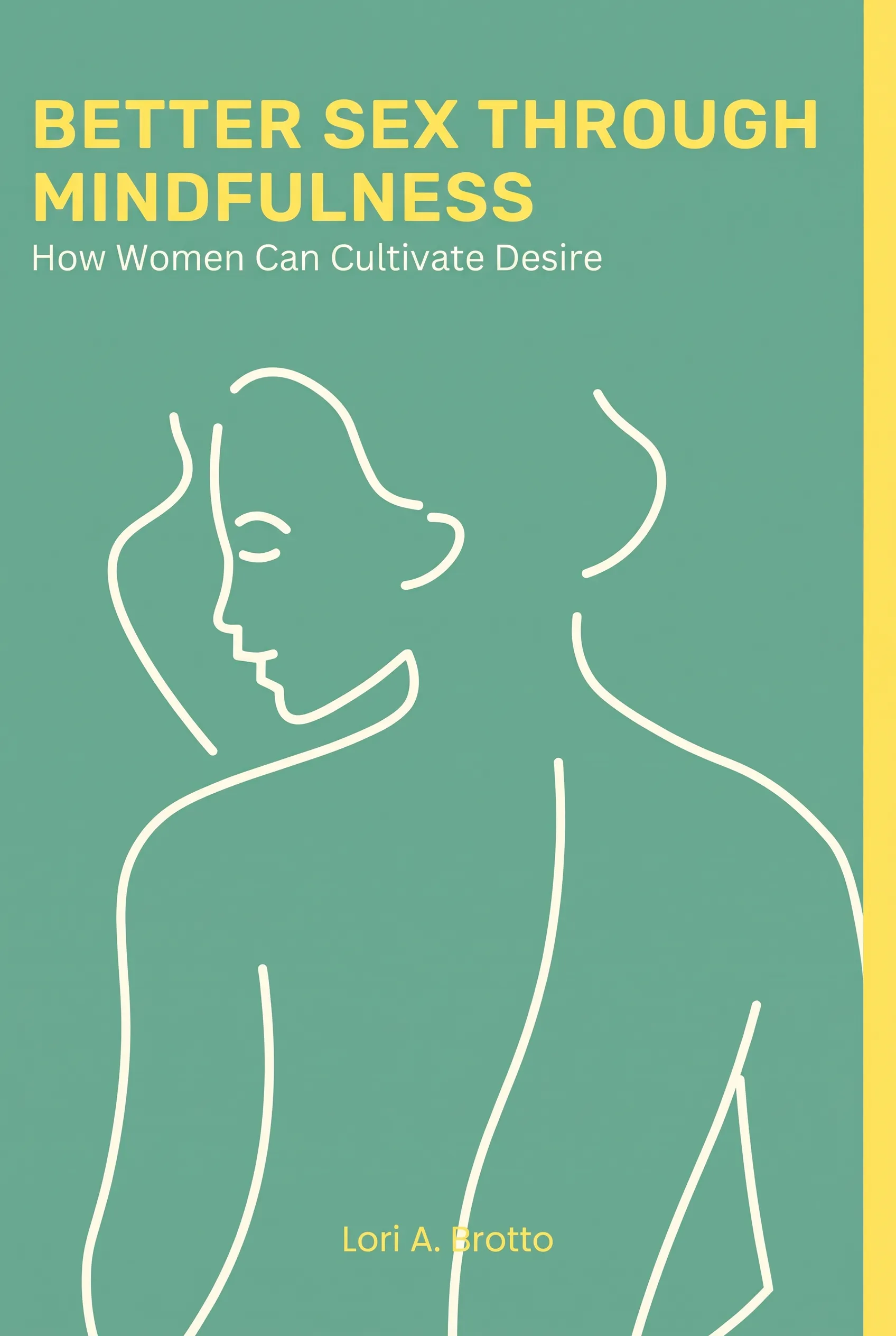 Better Sex Through Mindfulness