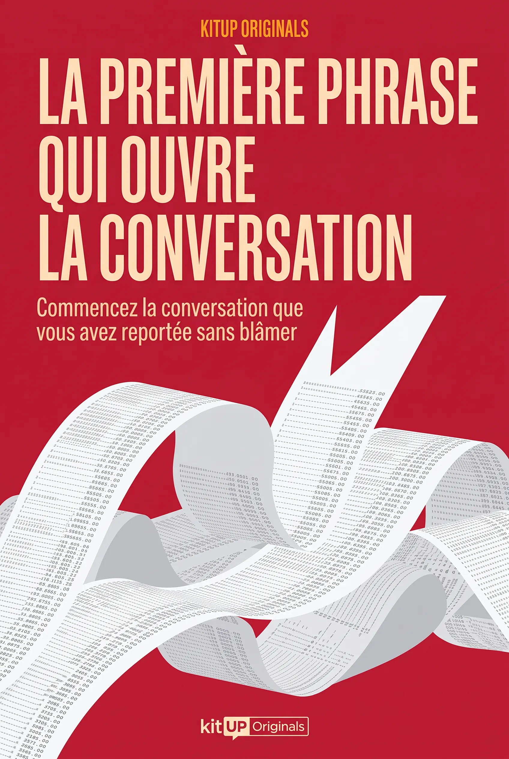 La première phrase qui ouvre la conversation