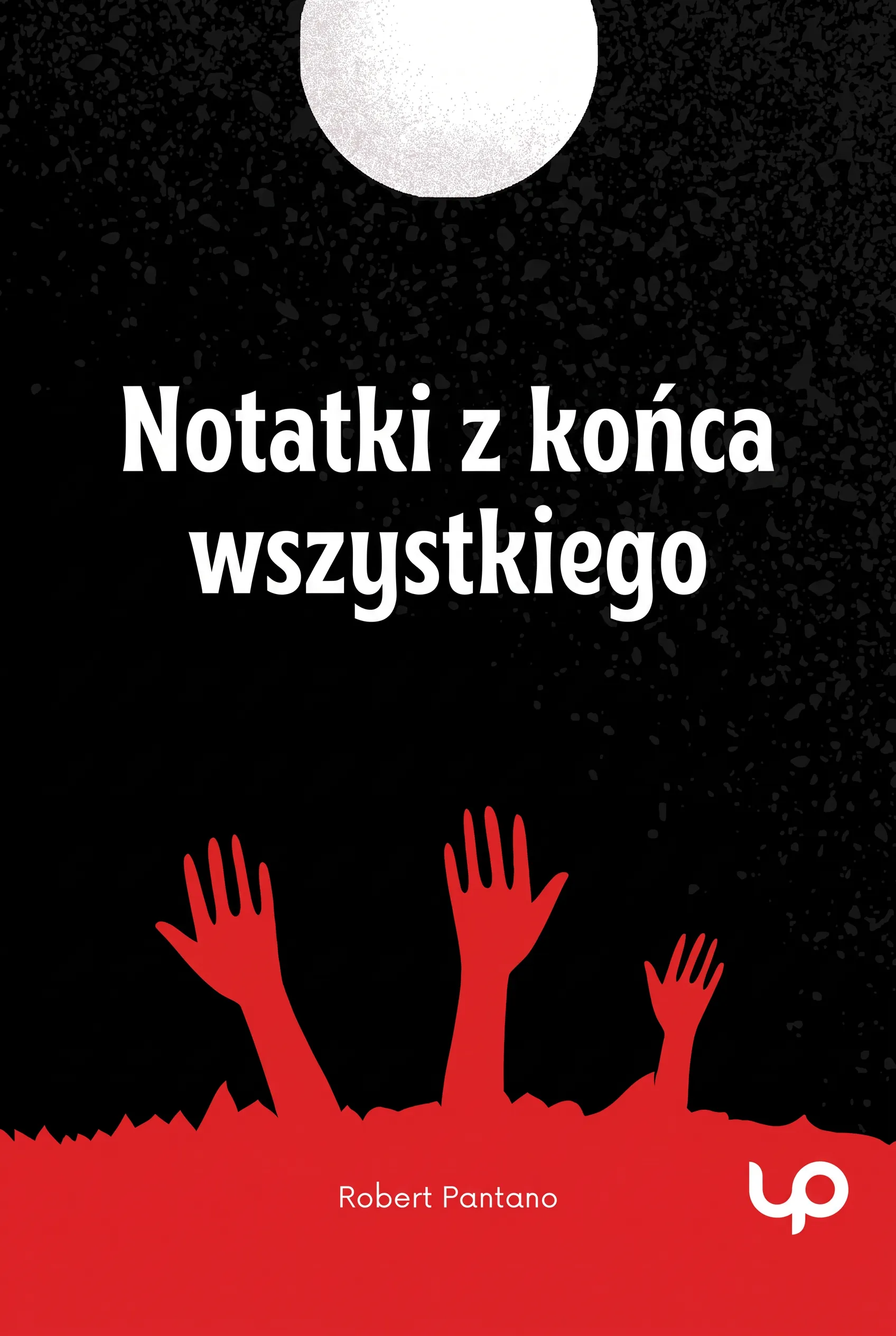 Notatki z końca wszystkiego