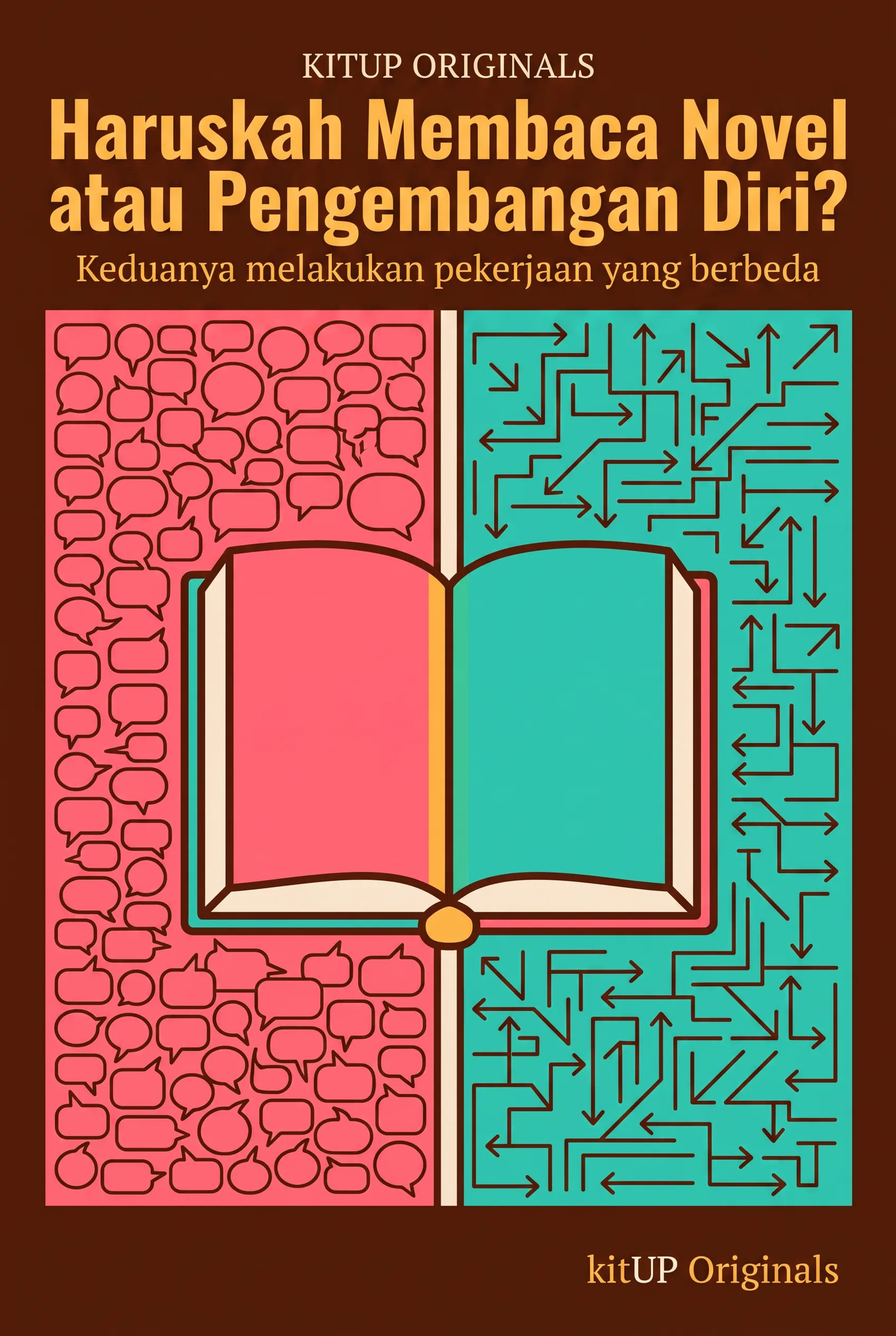 Haruskah Membaca Novel atau Pengembangan Diri?
