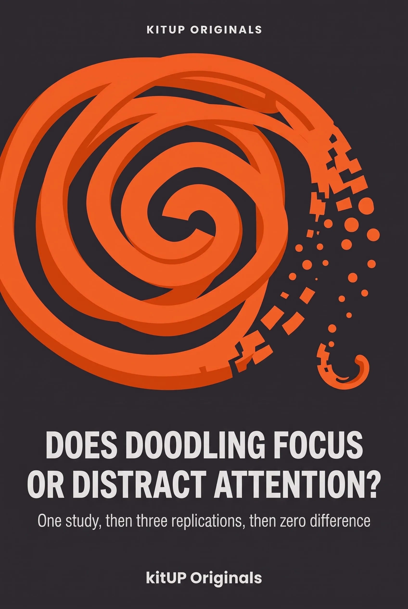 Does Doodling Focus or Distract Attention?