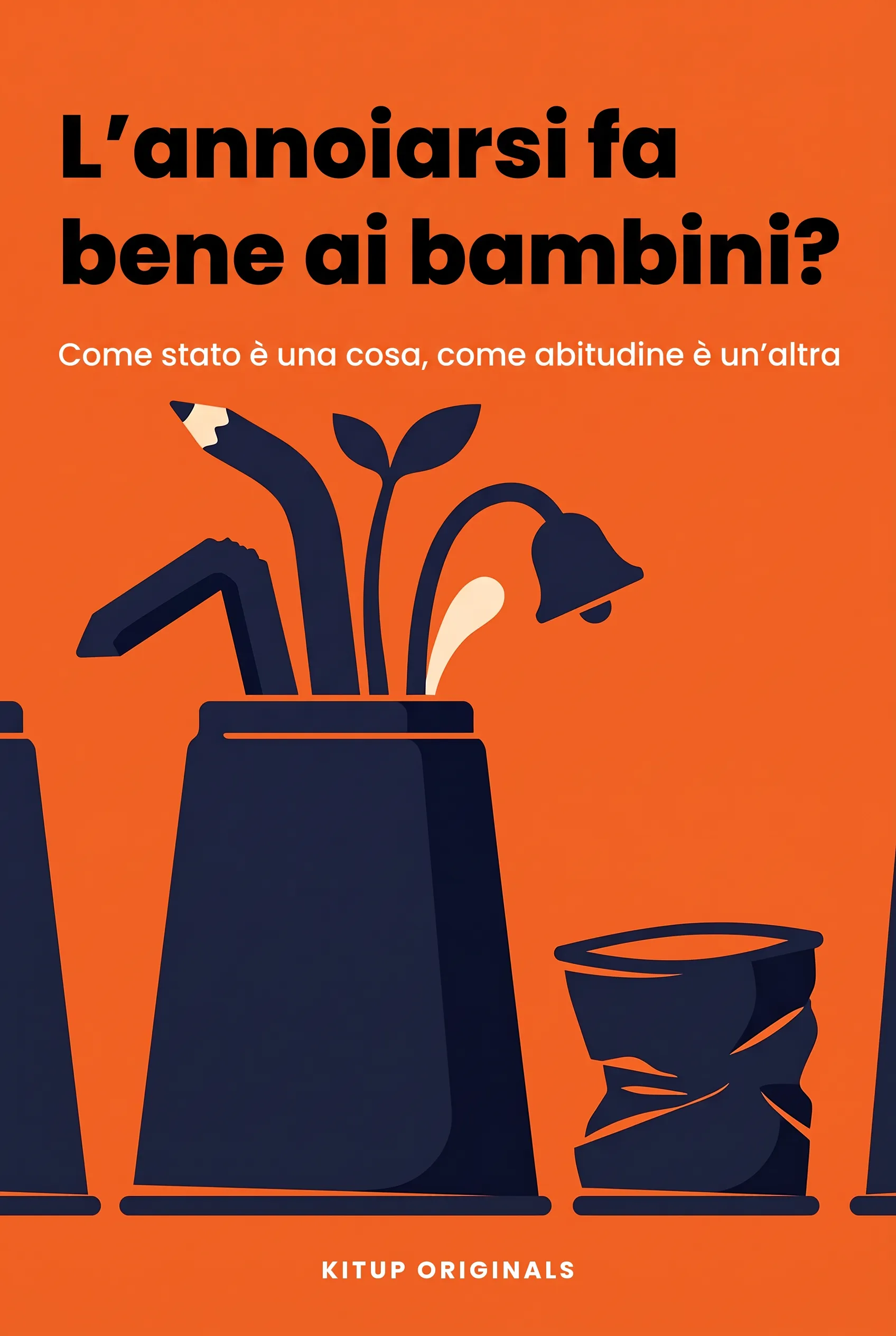 L'annoiarsi fa bene ai bambini?