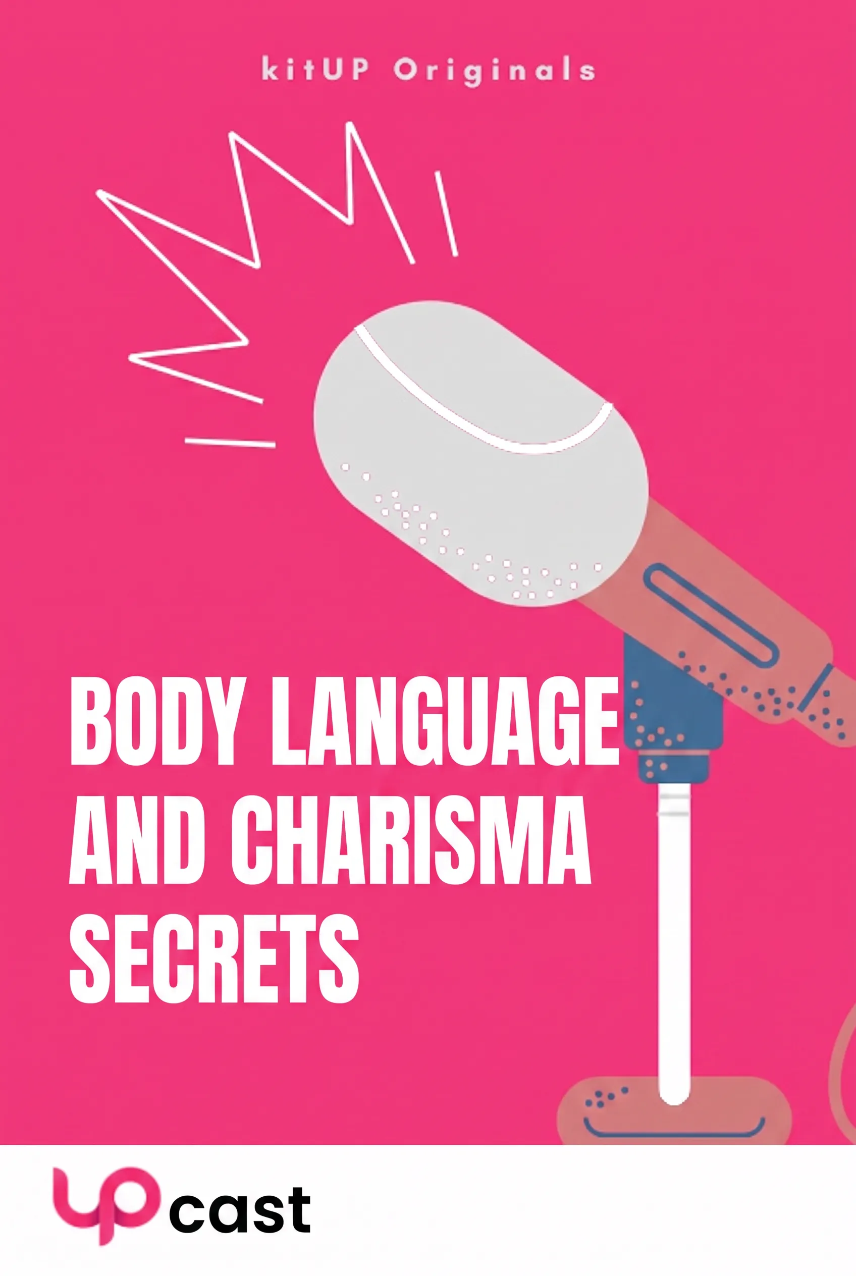 Body Language and Charisma Secrets
